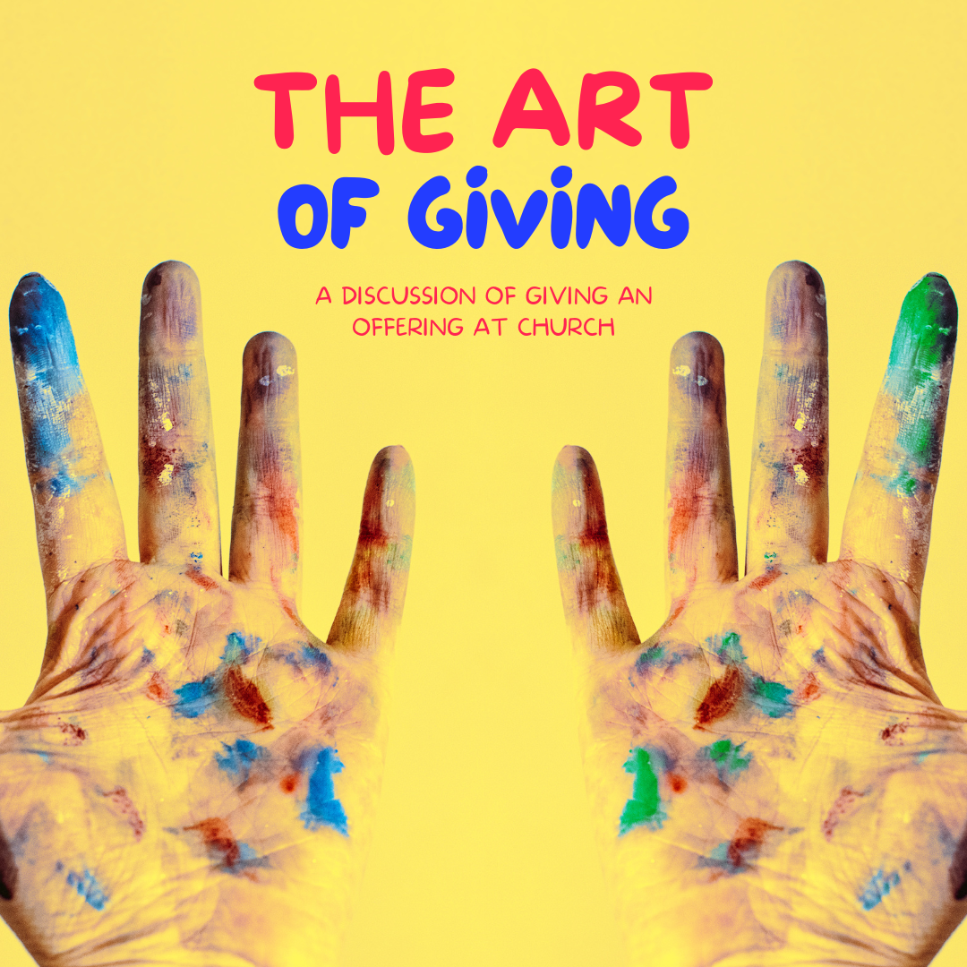 The art of giving a discussion of giving an opening at church
