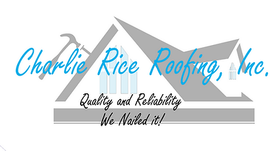 Charlie Rice Roofing, Inc.
