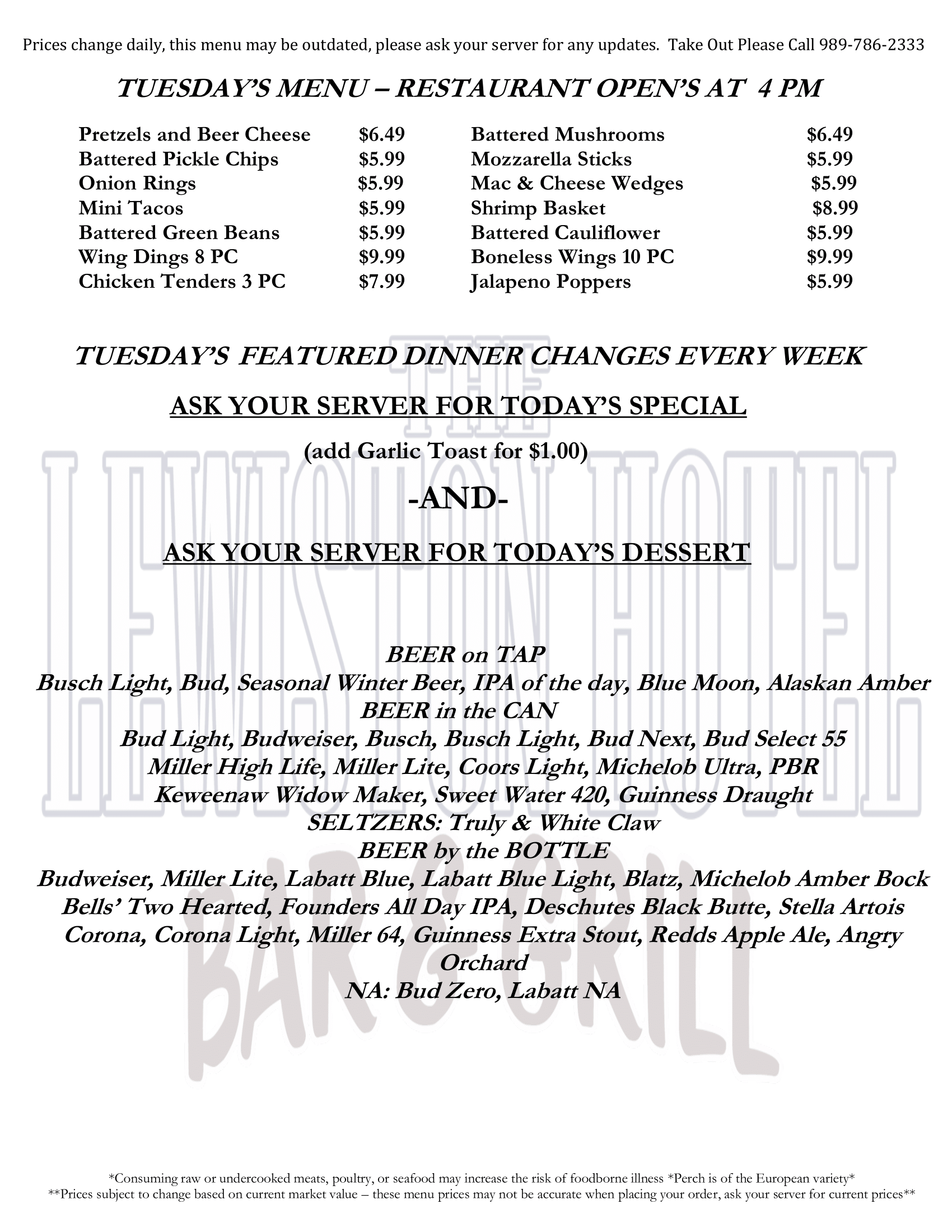 The Lewiston Hotel Bar and Grill Limited Tuesday Menu