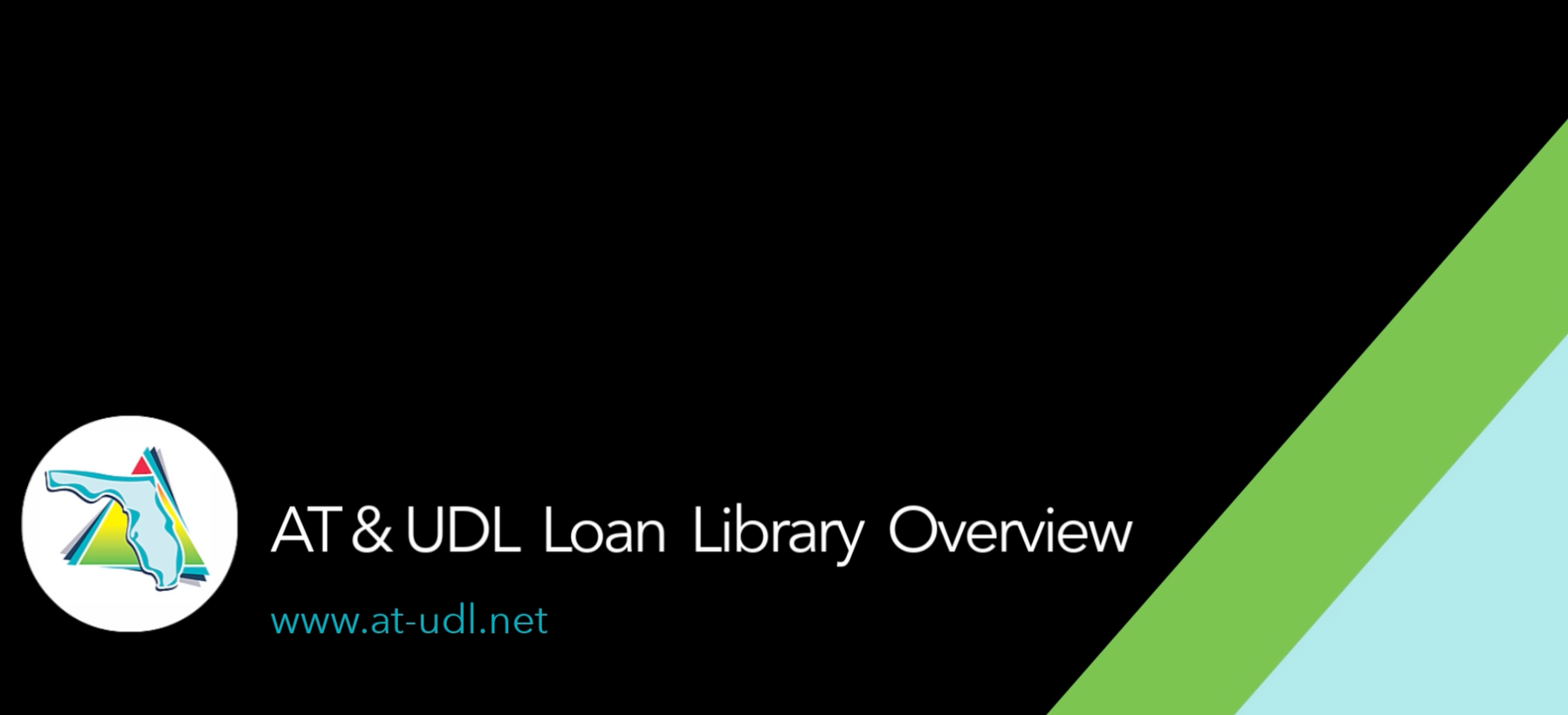 AT & UDL Loan Library Overview Video on Youtube