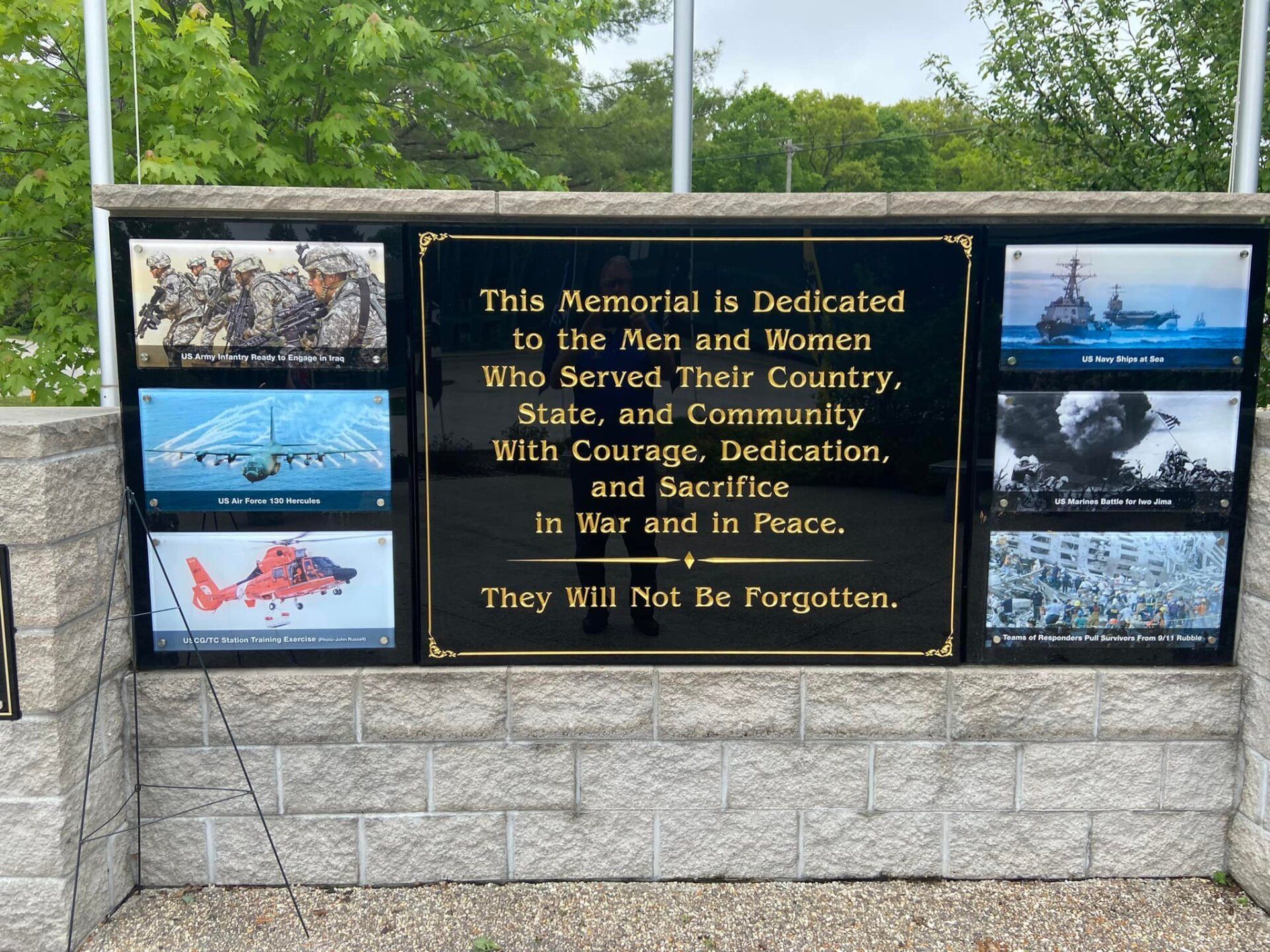 A memorial is dedicated to the men and women who served their country