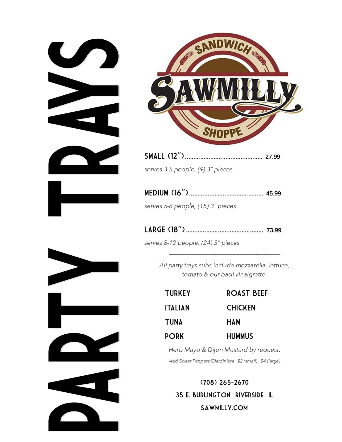 Party trays menu for Sawmilly Shoppe, includes pricing and sandwich options.