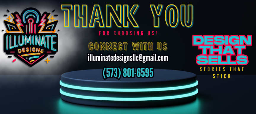 Thank you card for Illuminate Designs, featuring their logo, contact information, and slogan against a dark blue background.