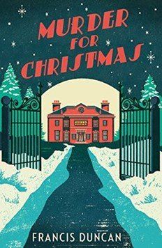 Digital cover for: Murder for Christmas. There is a large red brick mansion behind a tall iron gate.