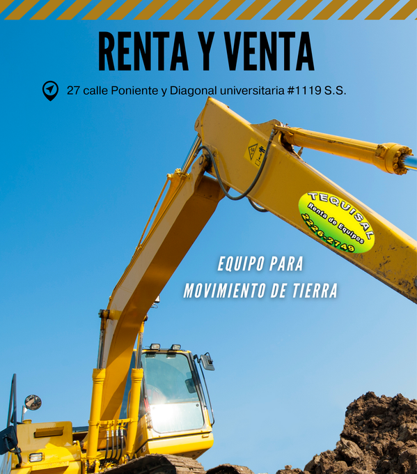 Tequisal, VENTA Y RENTA DE EQUIPOS DE CONSTRUCCION