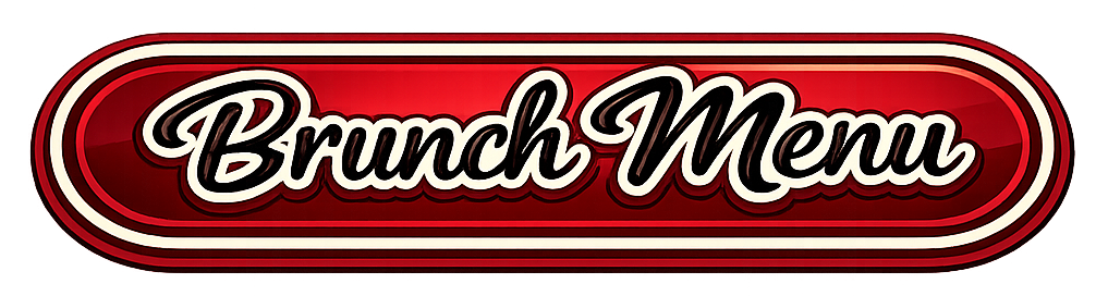 Brunch Menu button with red background and white border.