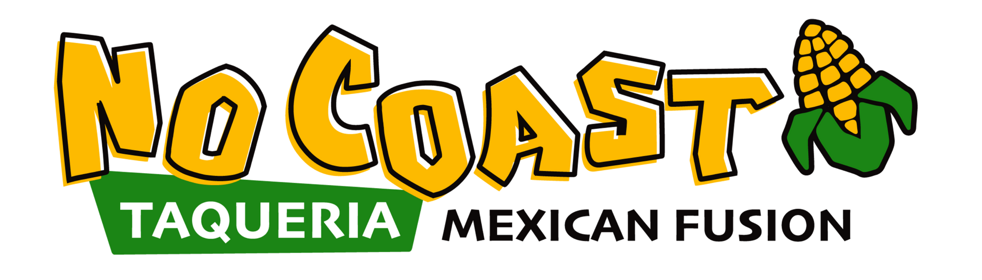 The No Coast Taqueria logo features yellow text, a green background block for 