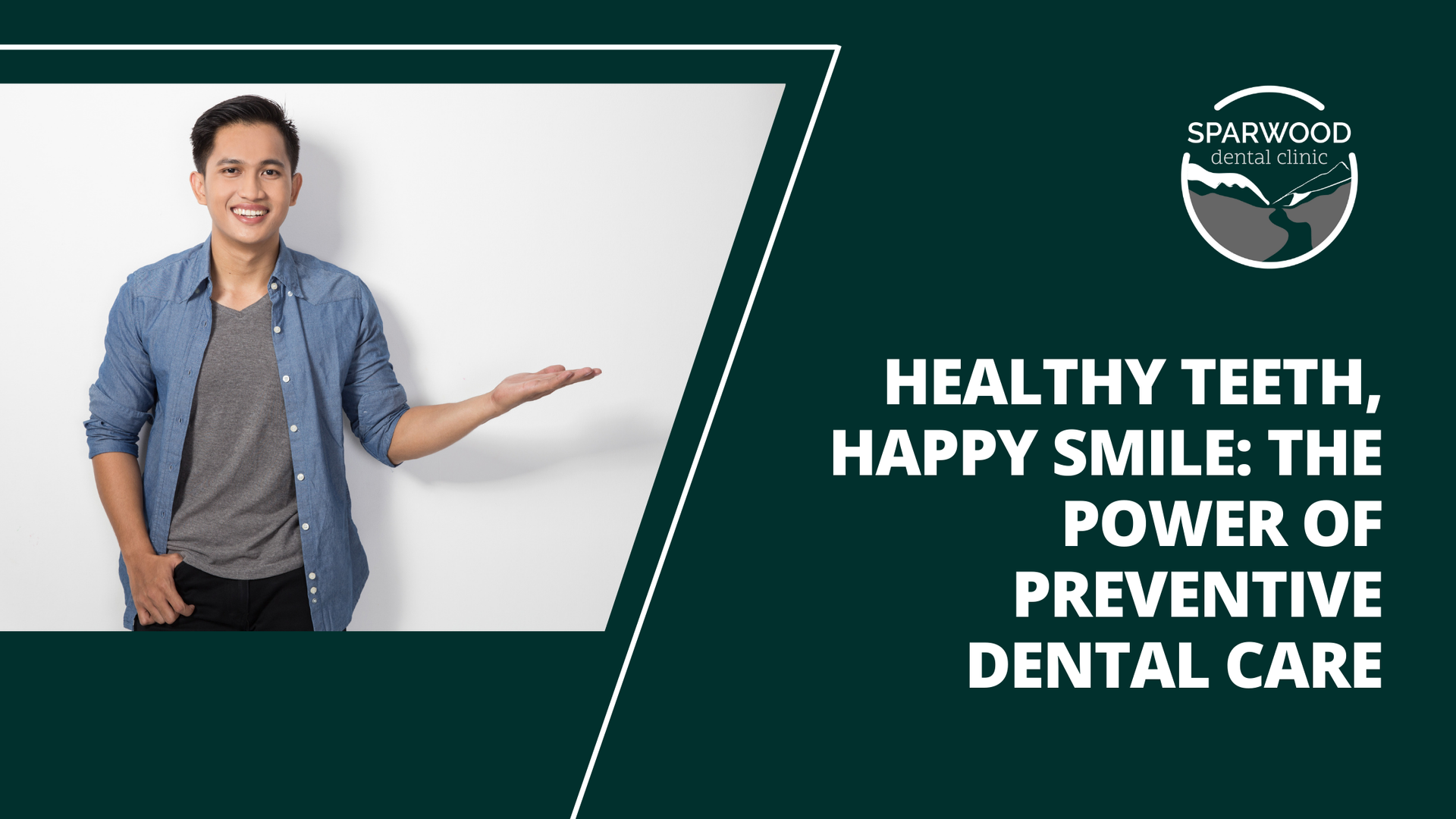 Healthy teeth , happy smile : the power of preventive dental care