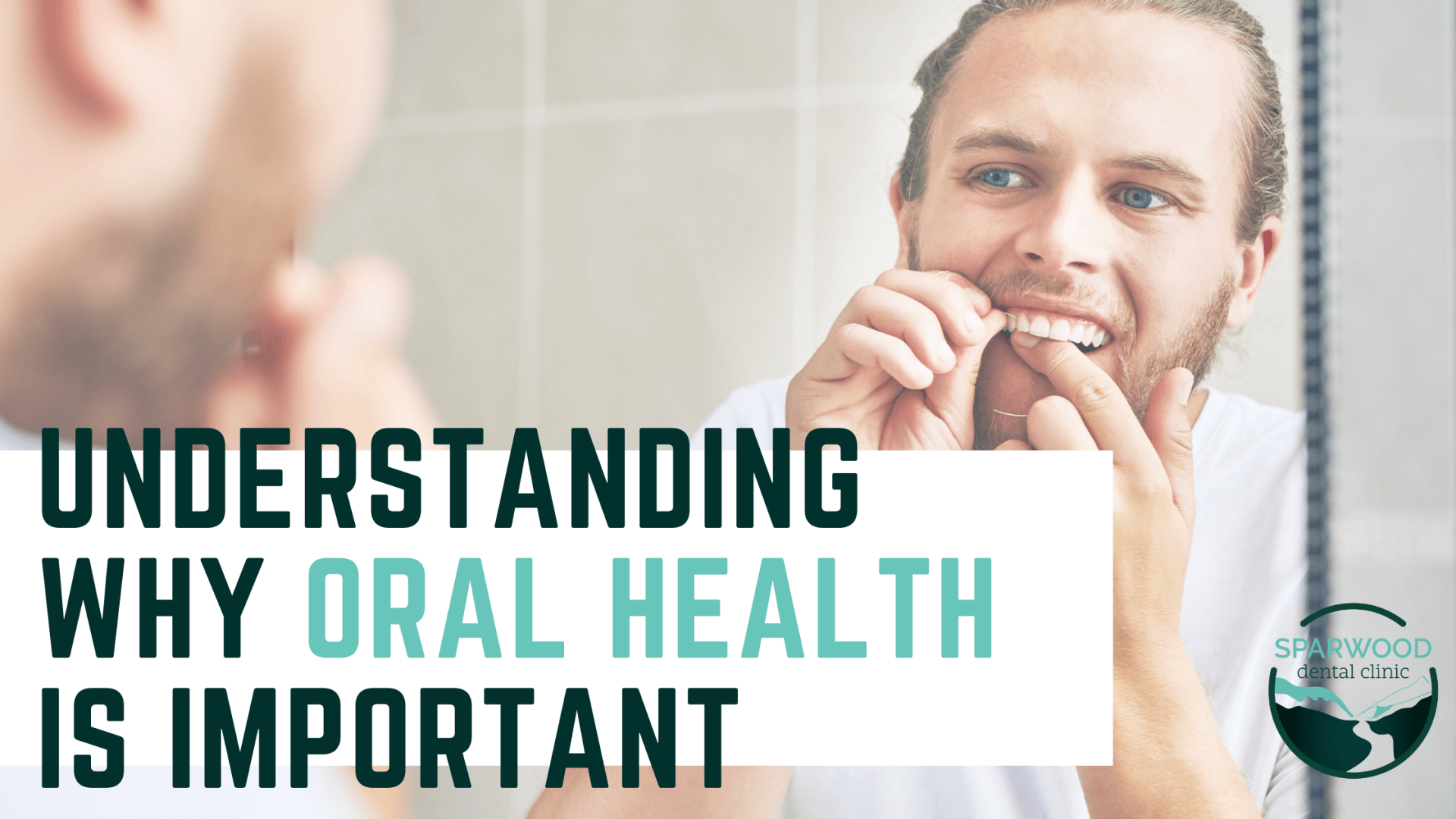 Flossing Teeth | Oral Health | Oral Health Importance | Oral Hygiene | Brushing Teeth | Healthy Diet | Dental Check ups