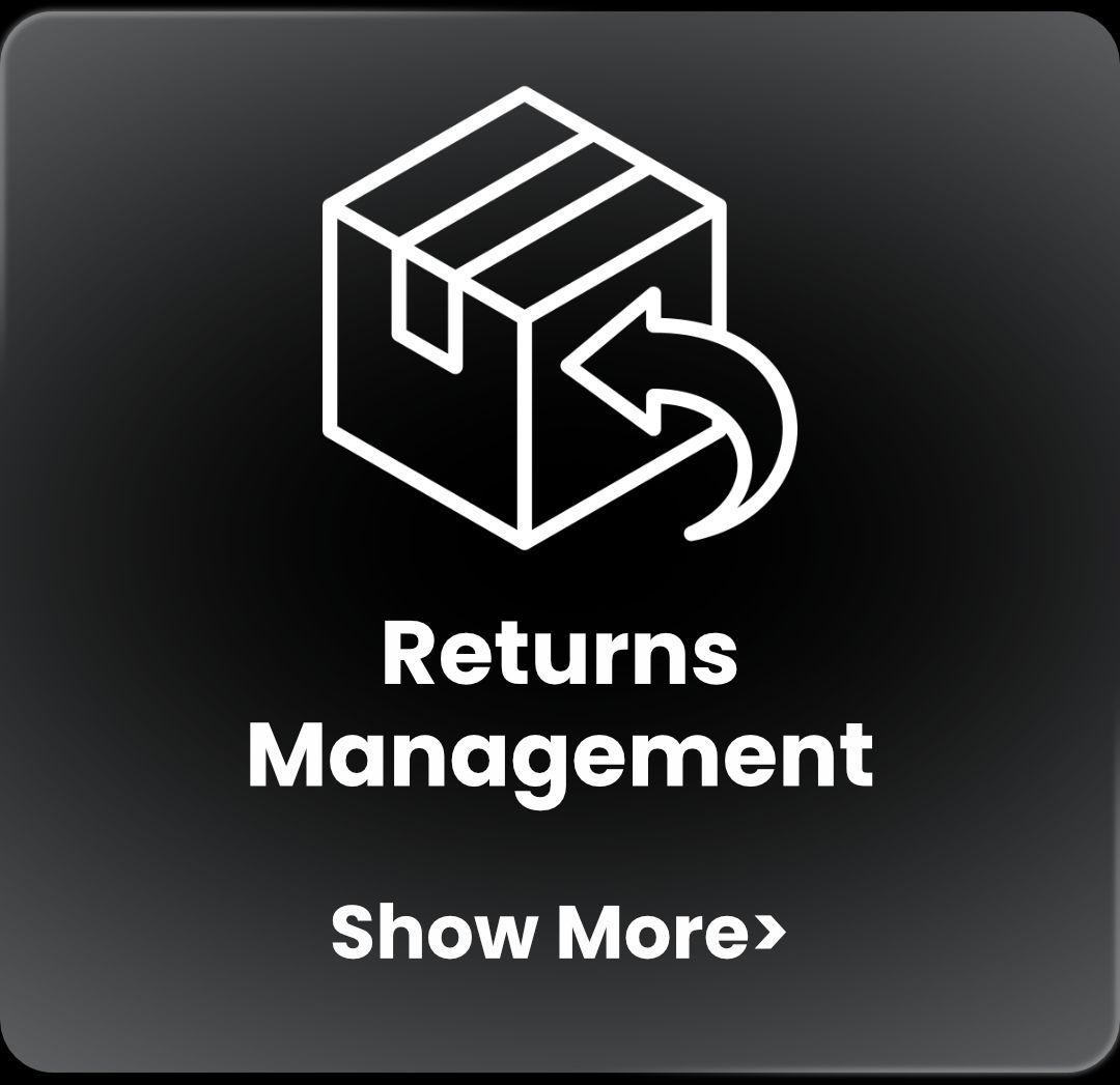 Black tile with white box-and-arrow icon and text “Returns Management” and “Show More”