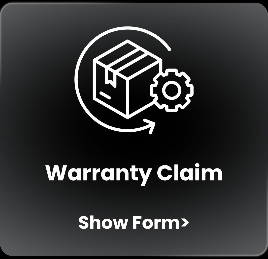 Black button with box and gear icon labeled “Warranty Claim” and “Show Form”