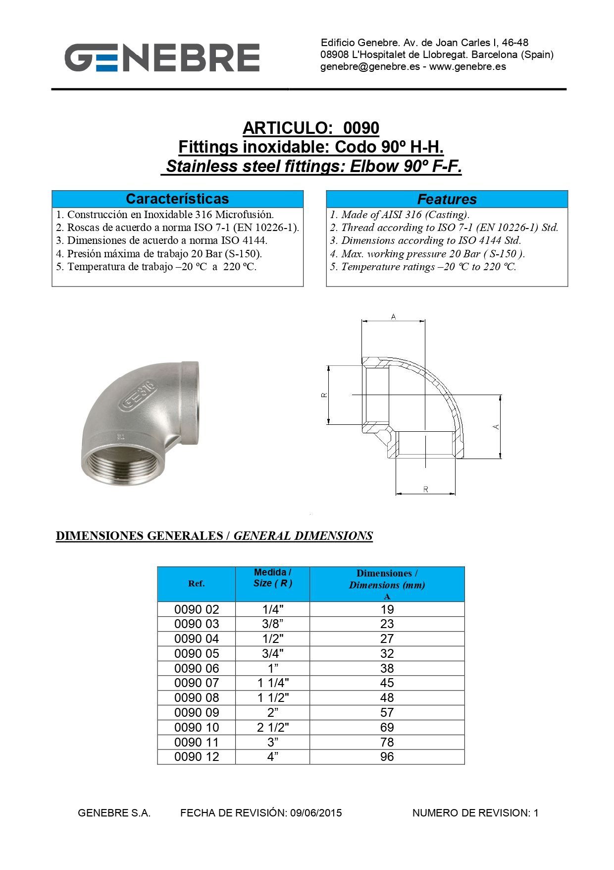 Art 0090 Codo 90º H-H Rosca BSP