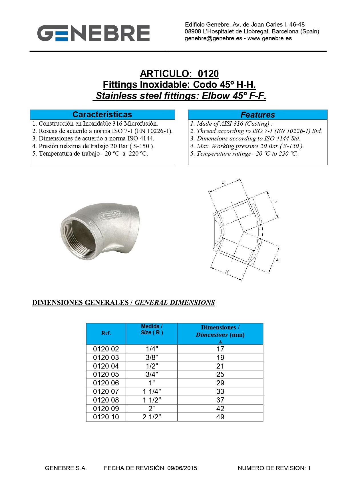 Art 0120 Codo 45º H-H Rosca BSP