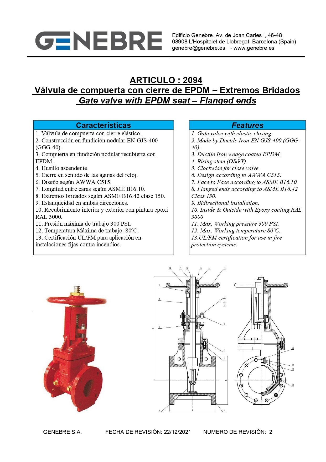 Art 2094 Válvula de compuerta cierre de EPDM – Extremos Bridados.