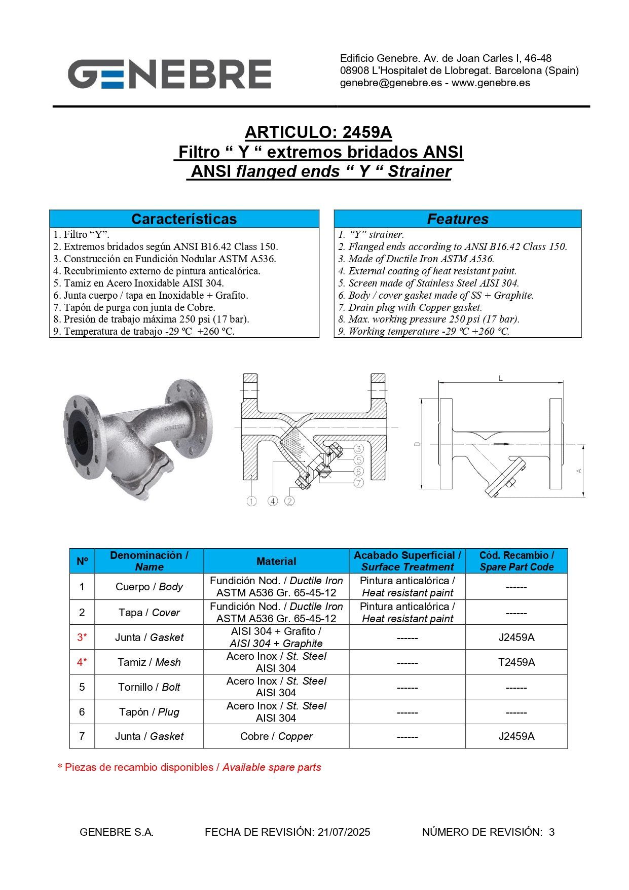 Art 2459A Filtro “ Y “ bridas ANSI B16.42 S-150
