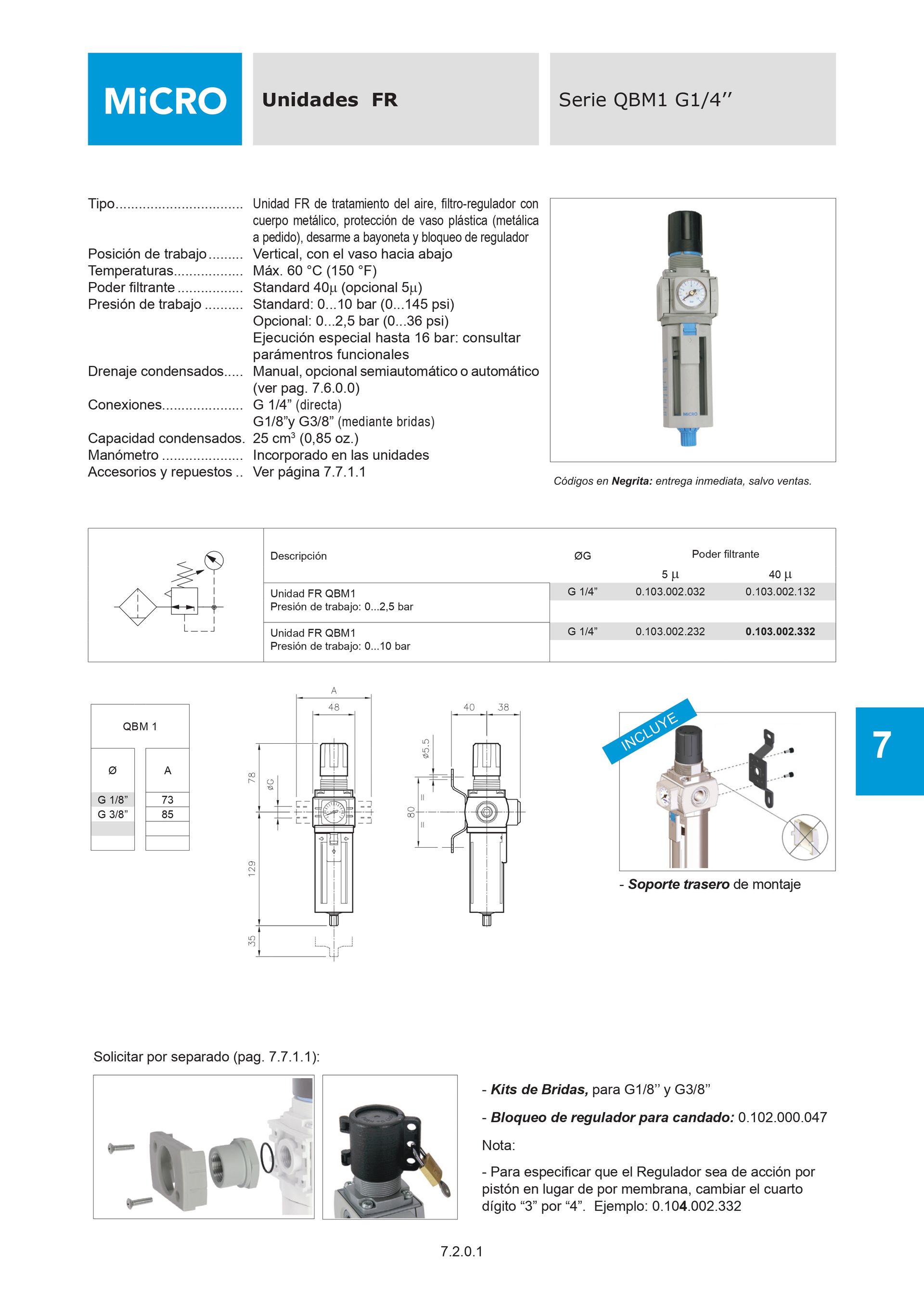 FR QBM1 - 5µ - 2,5bar + Bridas G1/8