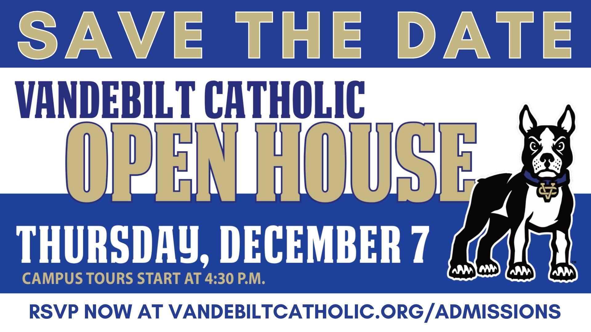 A save the date sign for the vandebilt catholic open house