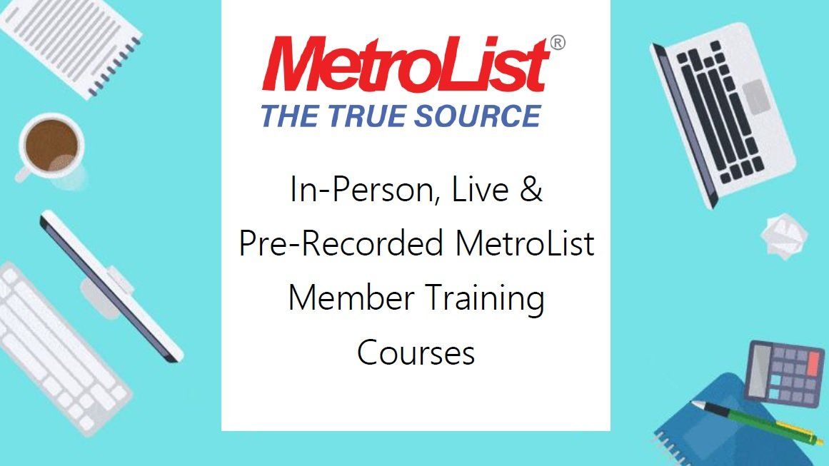 FREE METROLIST MEMBER TRAINING COURSES