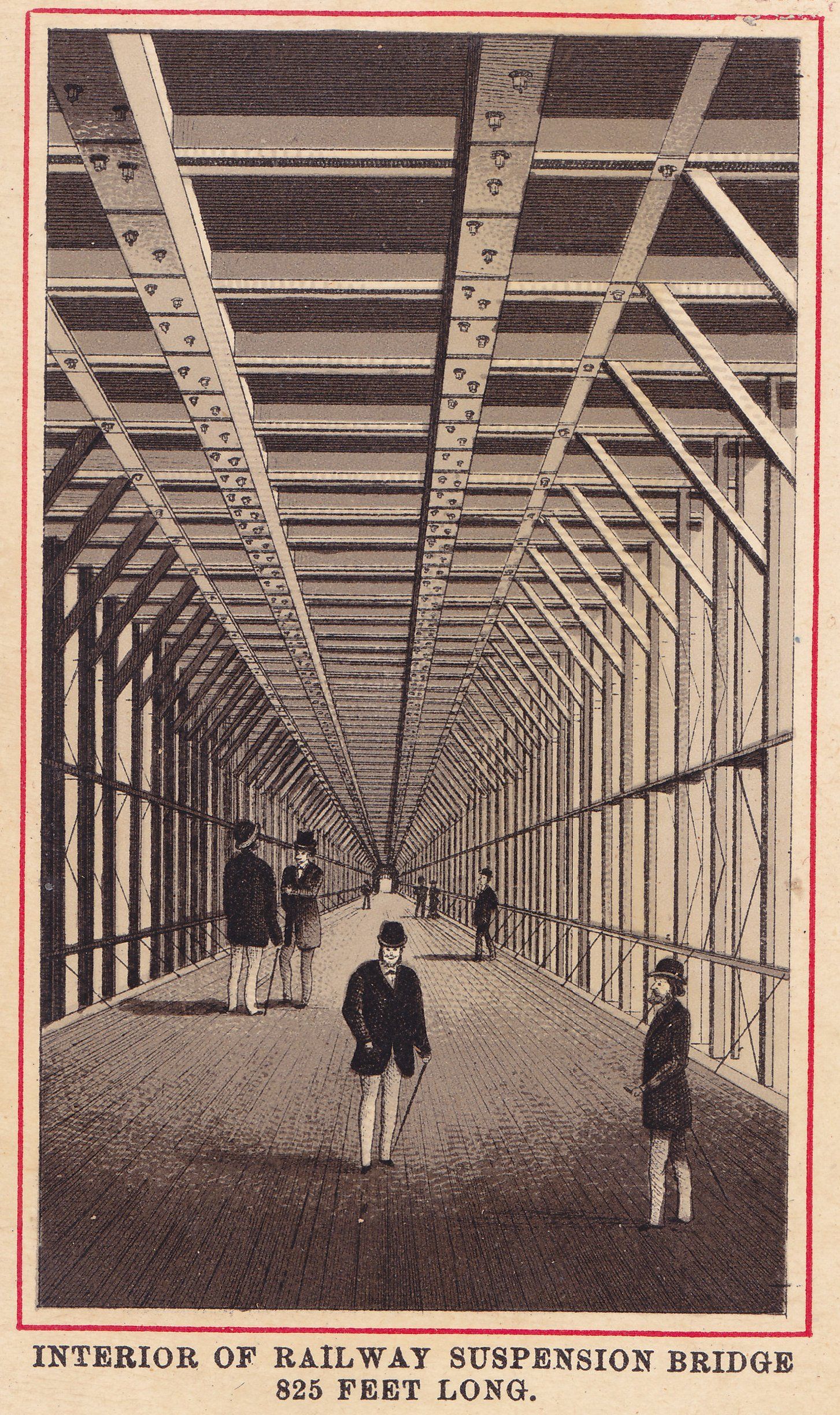 INTERIOR OF RAILWAY SUSPENSION BRIDGE 825 FEET LONG.