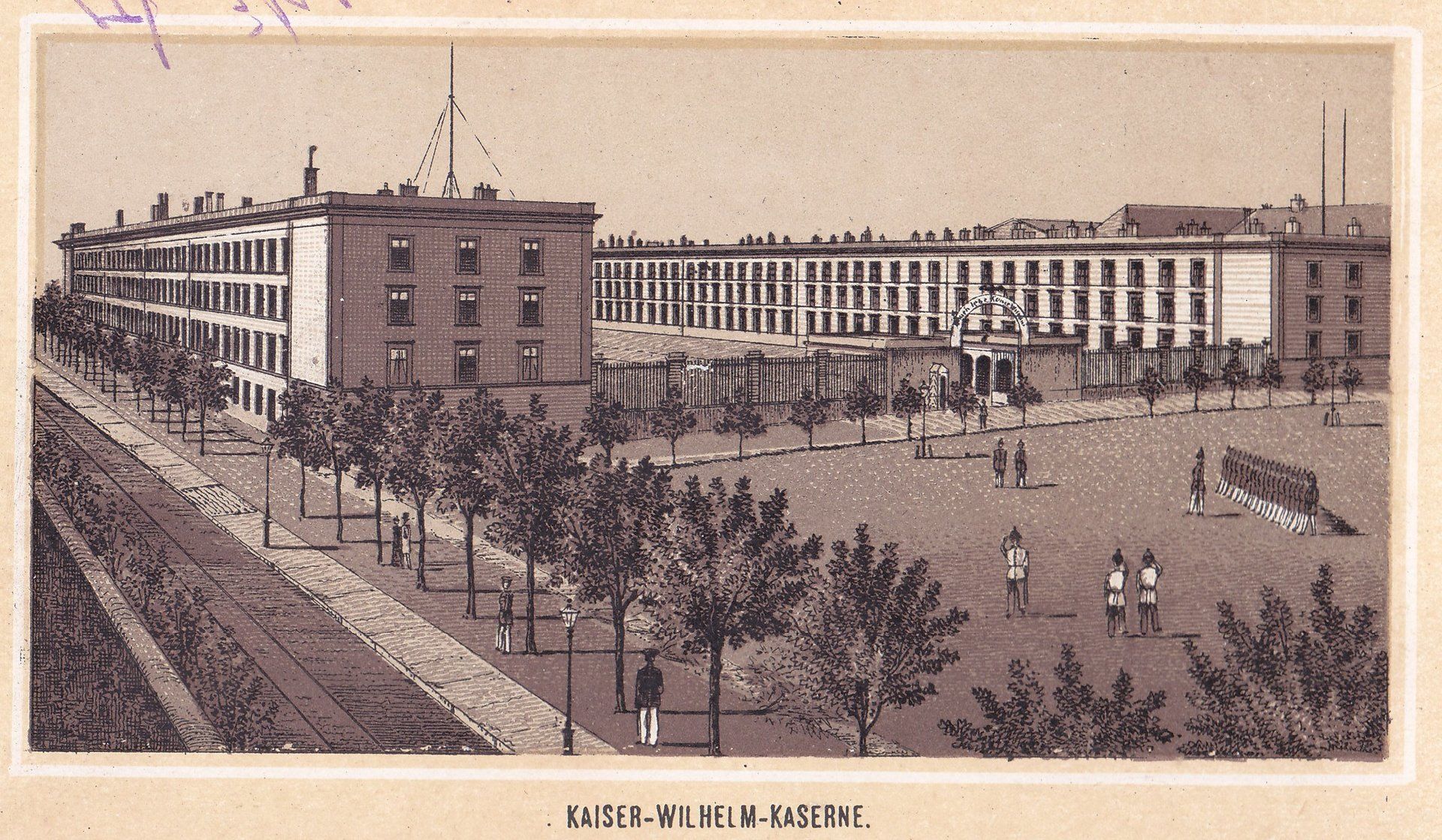 KAISER-WILHELM-KASERNE.