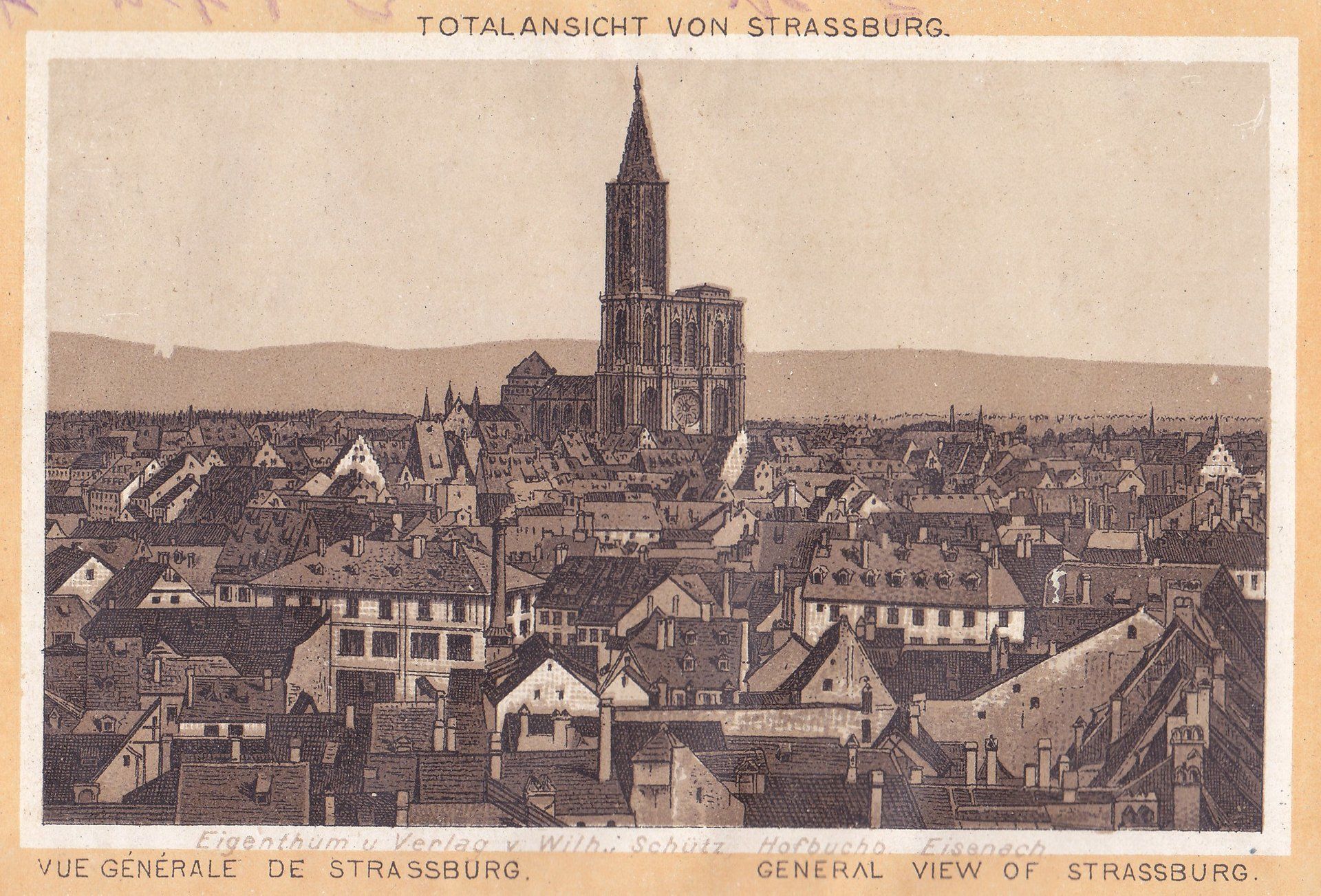 TOTALANSICHT VON STRASSBURG. VUE GÉNÉRALE DE STRASSBURG. GENERAL VIEW OF STRASSBURG.