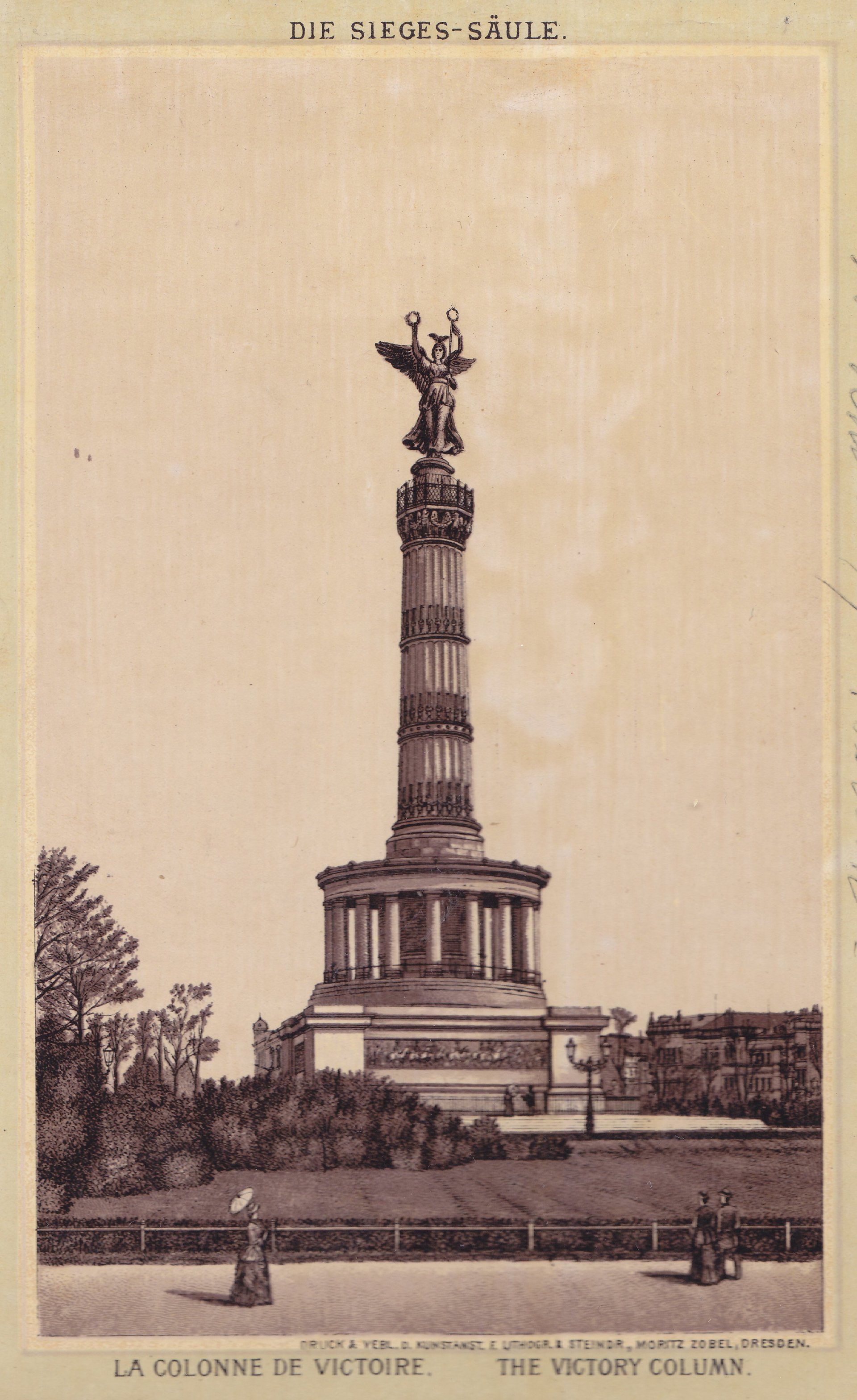 DIE SIEGES-SÄULE. LA COLONNE DE VICTOIRE. THE VICTORY COLUMN.