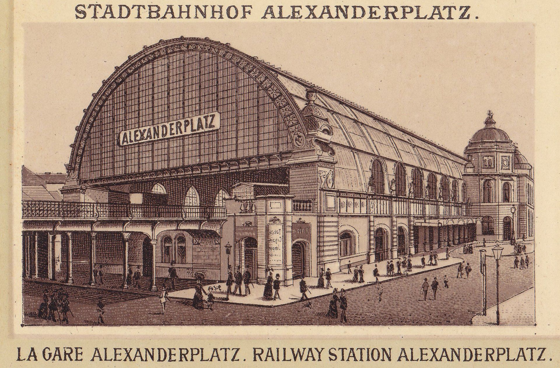 STADTBAHNHOF ALEXANDERPLATZ. LA GARE ALEXANDERPLATZ. RAILWAY STATION ALEXANDERPLATZ.