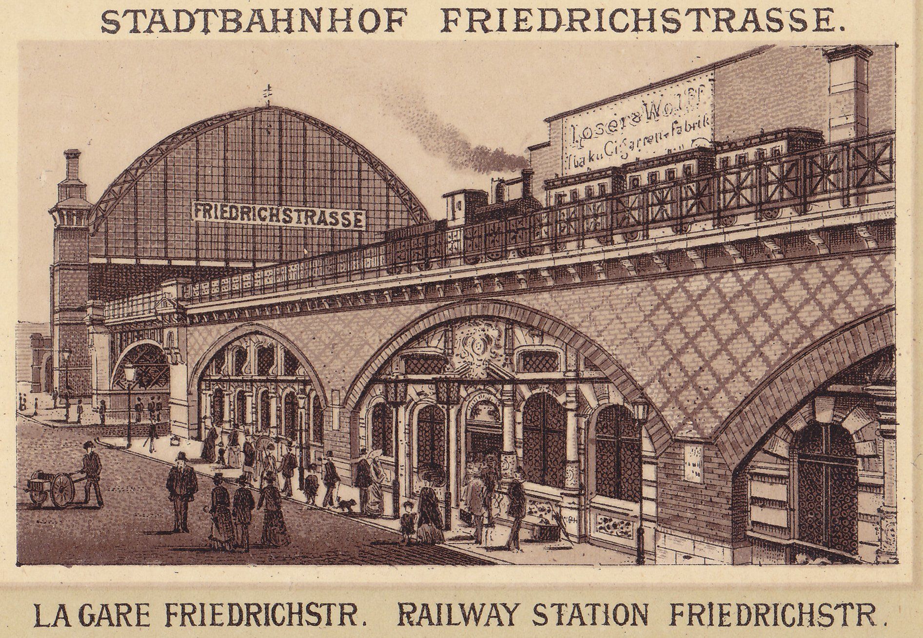 STADTBAHNHOF FRIEDRICHSTRASSE. LA GARE FRIEDRICHSTR. RAILWAY STATION FRIEDRICHSTR.