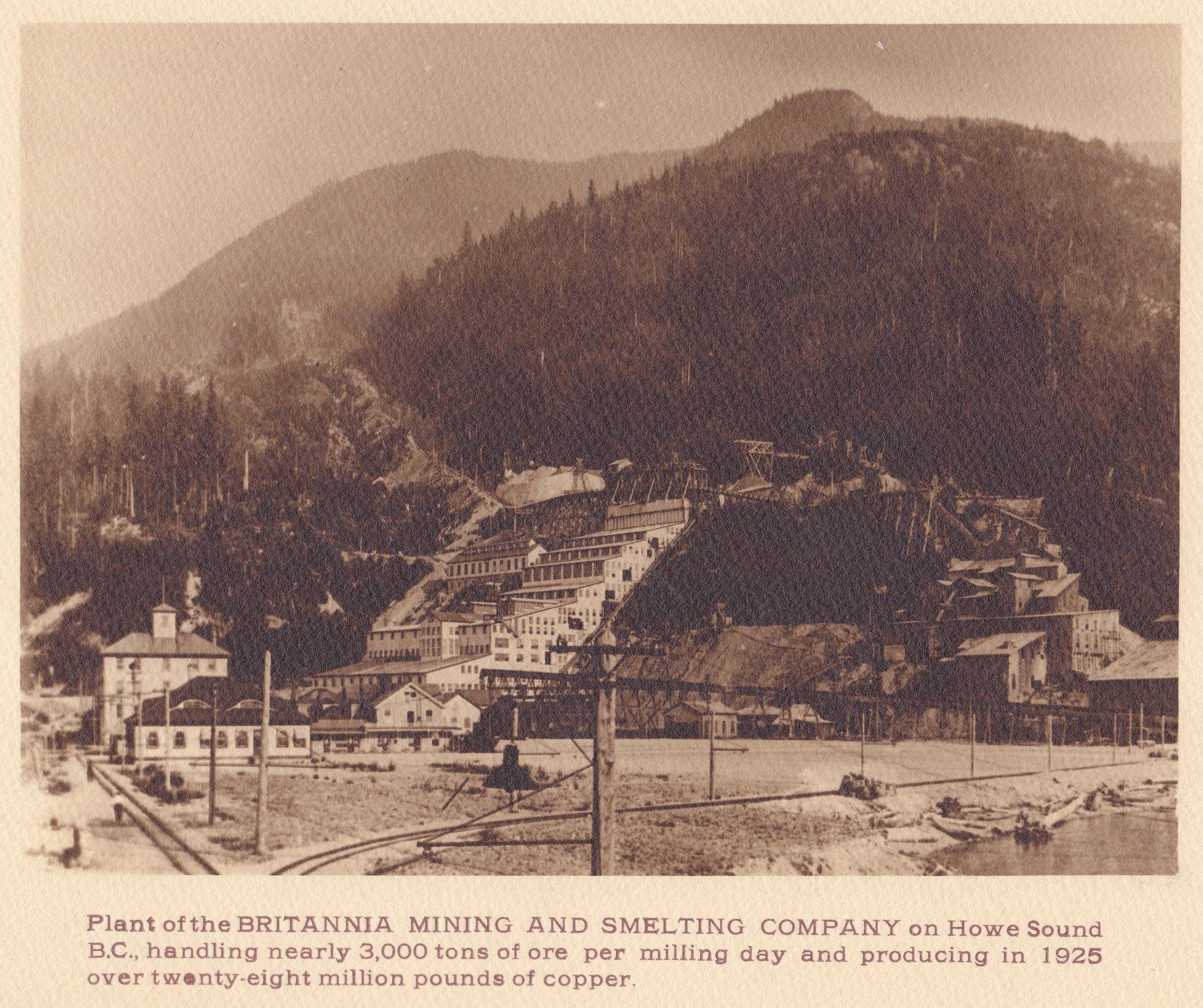 Plant of the BRITANNIA MINING AND SMELTING COMPANY on Howe Sound B.C., handling nearly 3,000 tons of one per milling day and producing in 1925 over twenty-eight million pounds of copper.