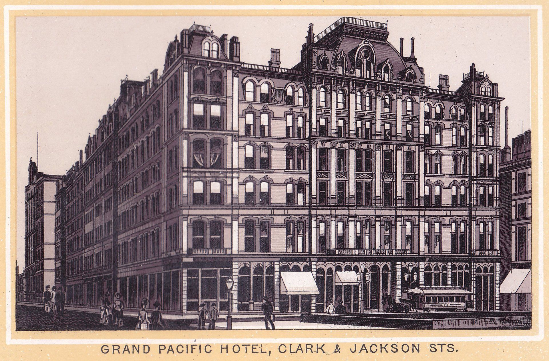 GRAND PACIFIC HOTEL, CLARK & JACKSON STS.