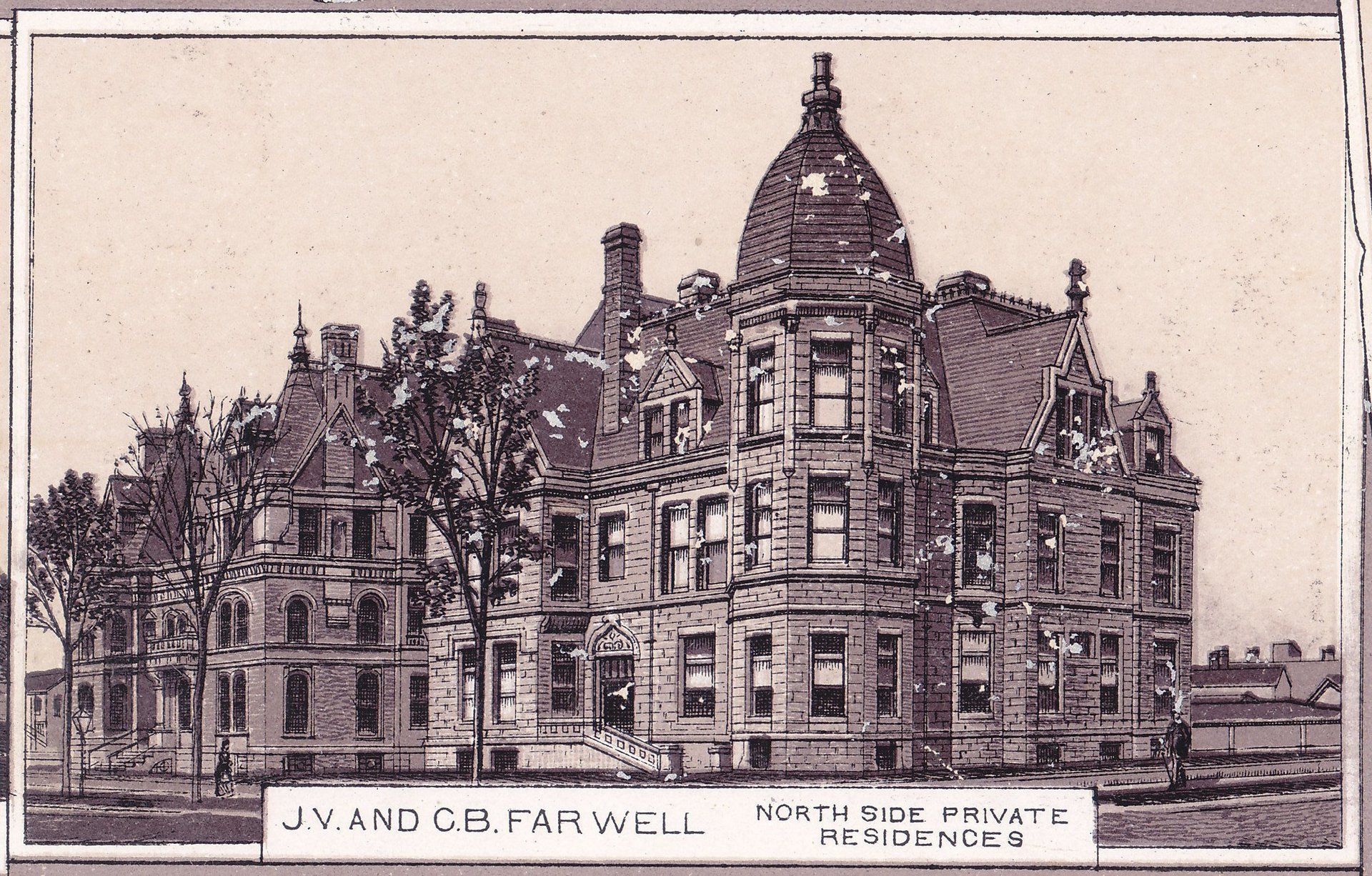 J. V. AND C.B. FARWELL NORTH SIDE PRIVATE RESIDENCES