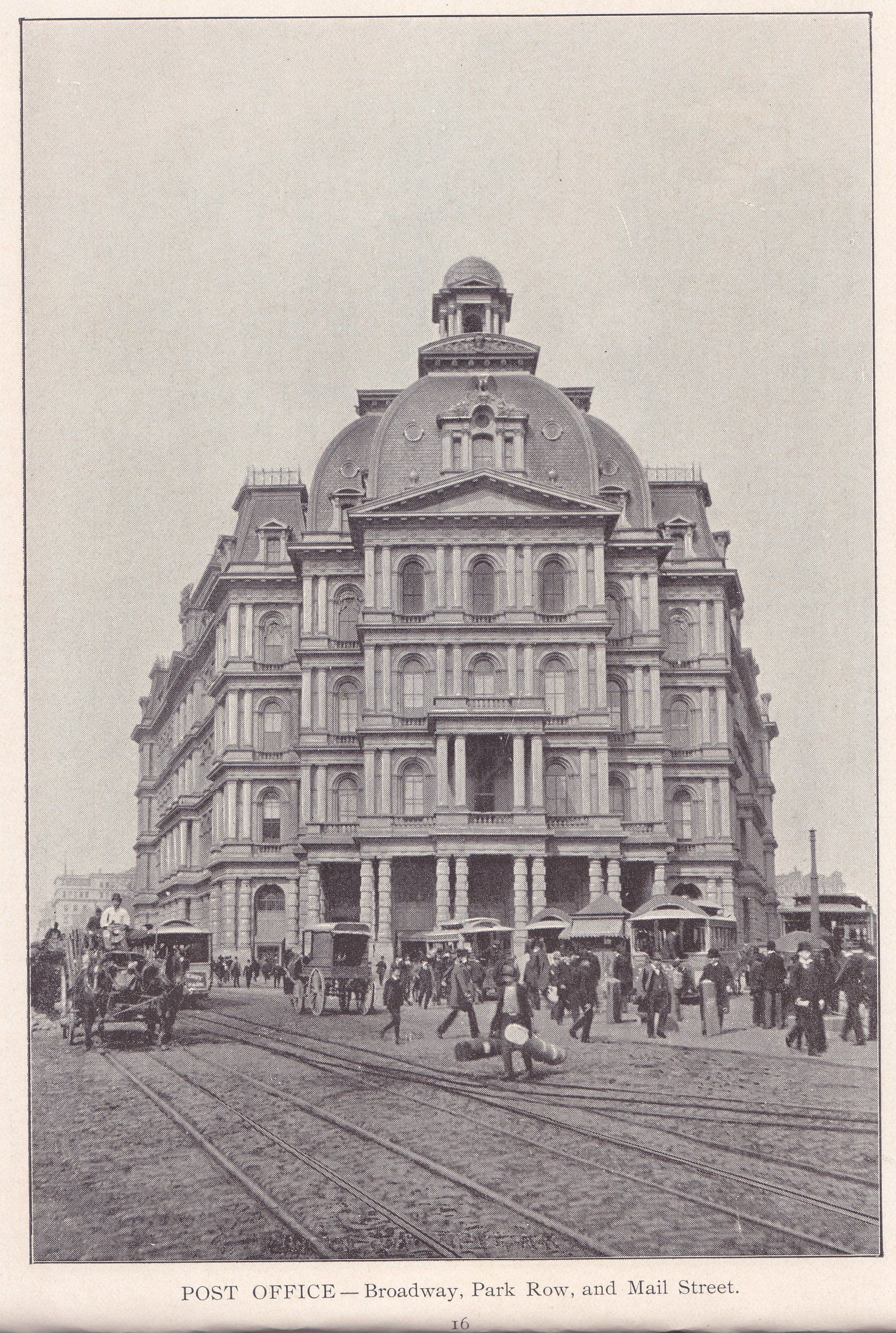 POST OFFICE - Broadway, Park Row, and Mail Street.