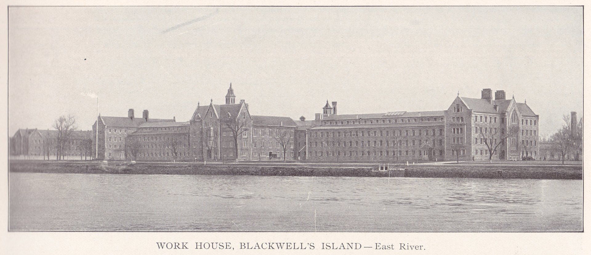 WORK HOUSE, BLACKWELL'S ISLAND - East River.  CITY HOSPITAL.  NURSES' HOME.
