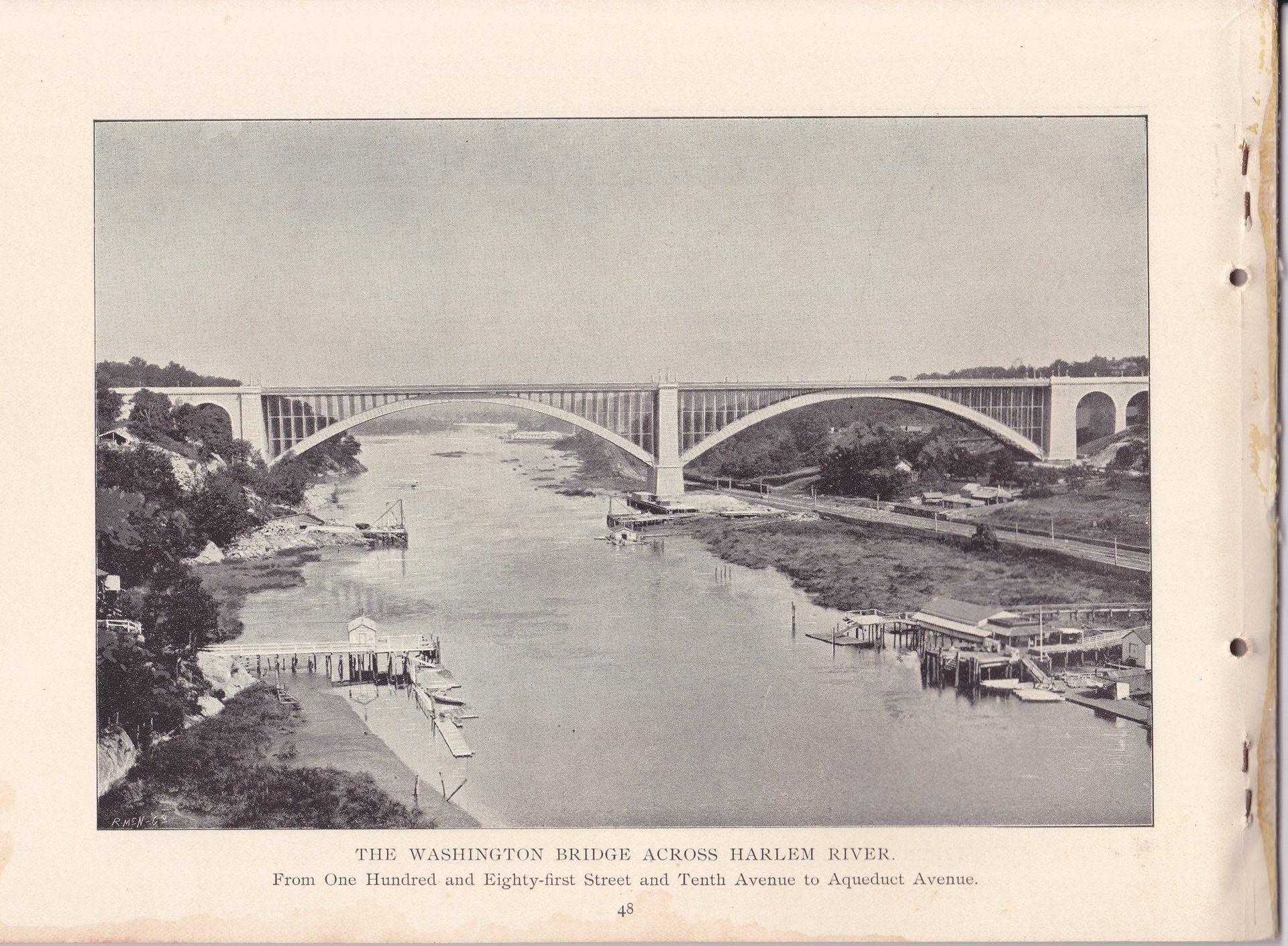THE WASHINGTON BRIDGE ACROSS HARLEM RIVER. From One Hundred and Eighty-first Street and Tenth Avenue to Aqueduct Avenue.