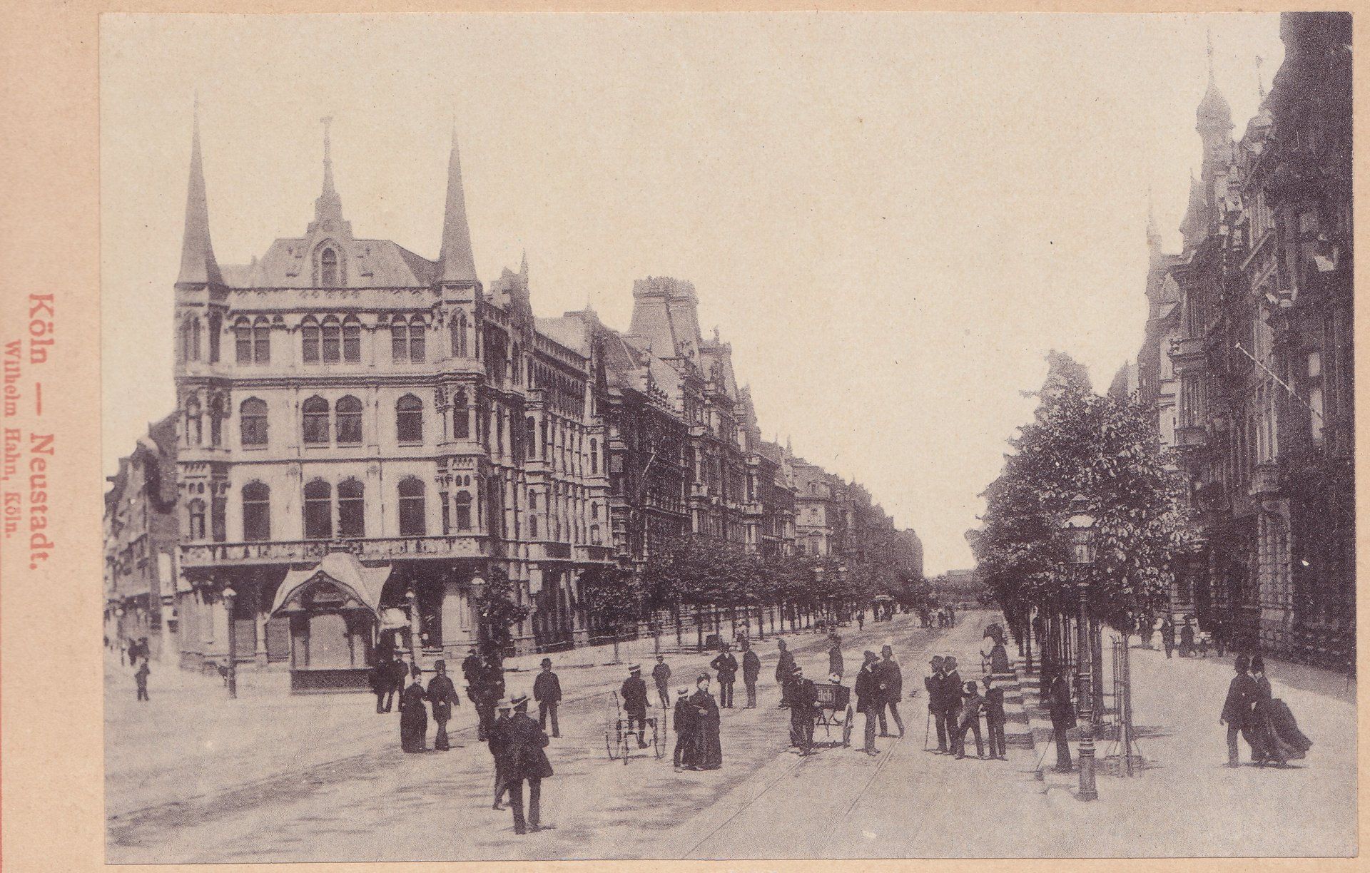 Köln - Neustadt. Wilhelm Hahn, Köln.