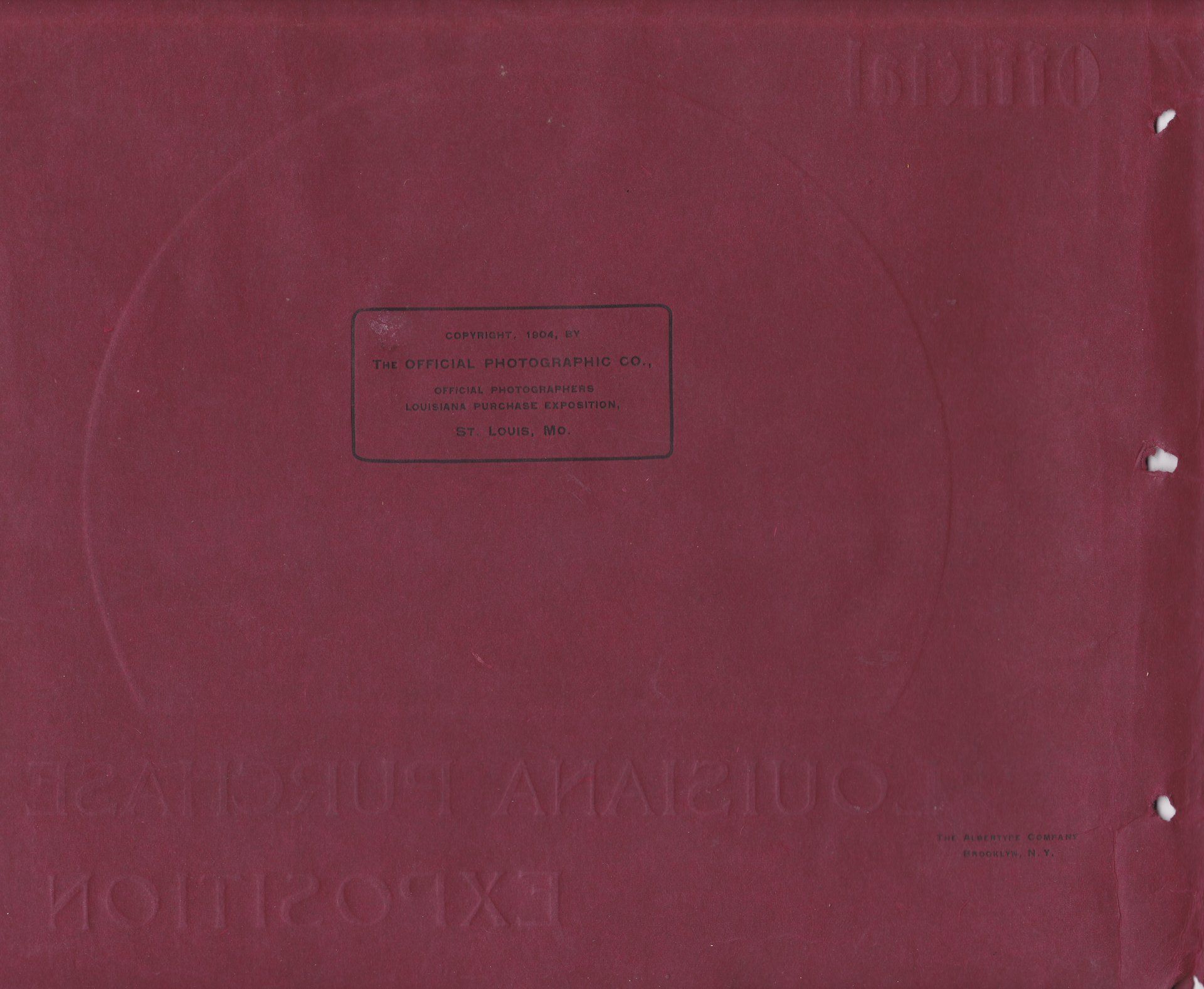 COPYRIGHT, 1904 BY THE OFFICIAL PHOTOGRAPHIC Co., OFFICIAL PHOTOGRAPHERS   LOUISIANA PURCHASE EXPOSITION, ST. LOUIS, MO.