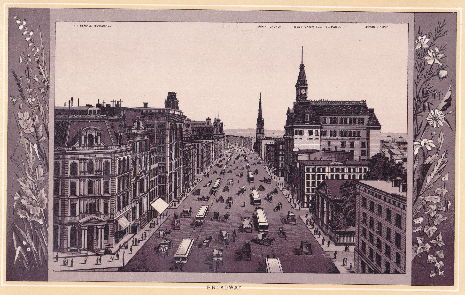 BROADWAY.  N. Y. HERALD BUILDING.  TRINITY CHURCH.  WEST UNION TEL.  ST. PAULS CHURCH.  ASTOR HOUSE.
