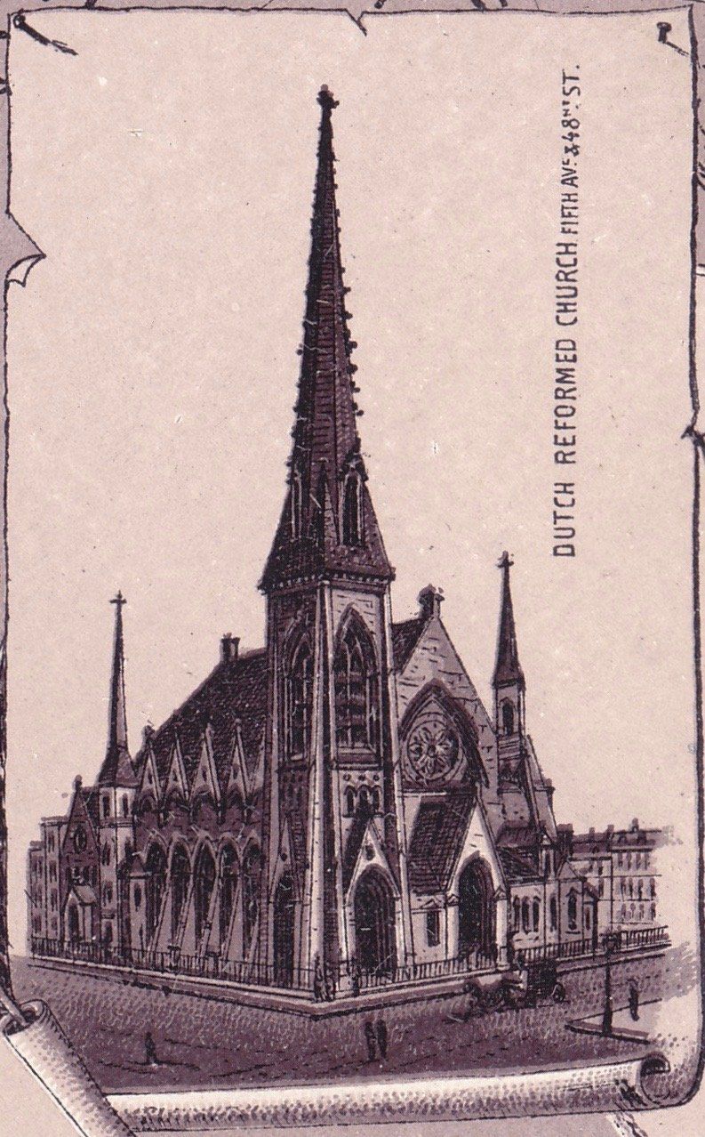 DUTCH REFORMED CHURCH FIFTH AVE. & 48TH ST.