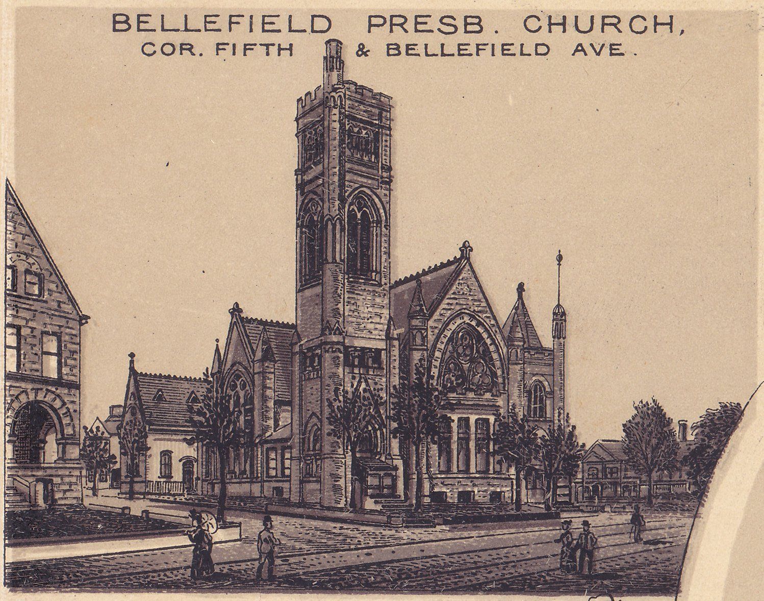BELLEFIELD PRESB. CHURCH, COR. FIFTH & BELLEFIELD AVE.
