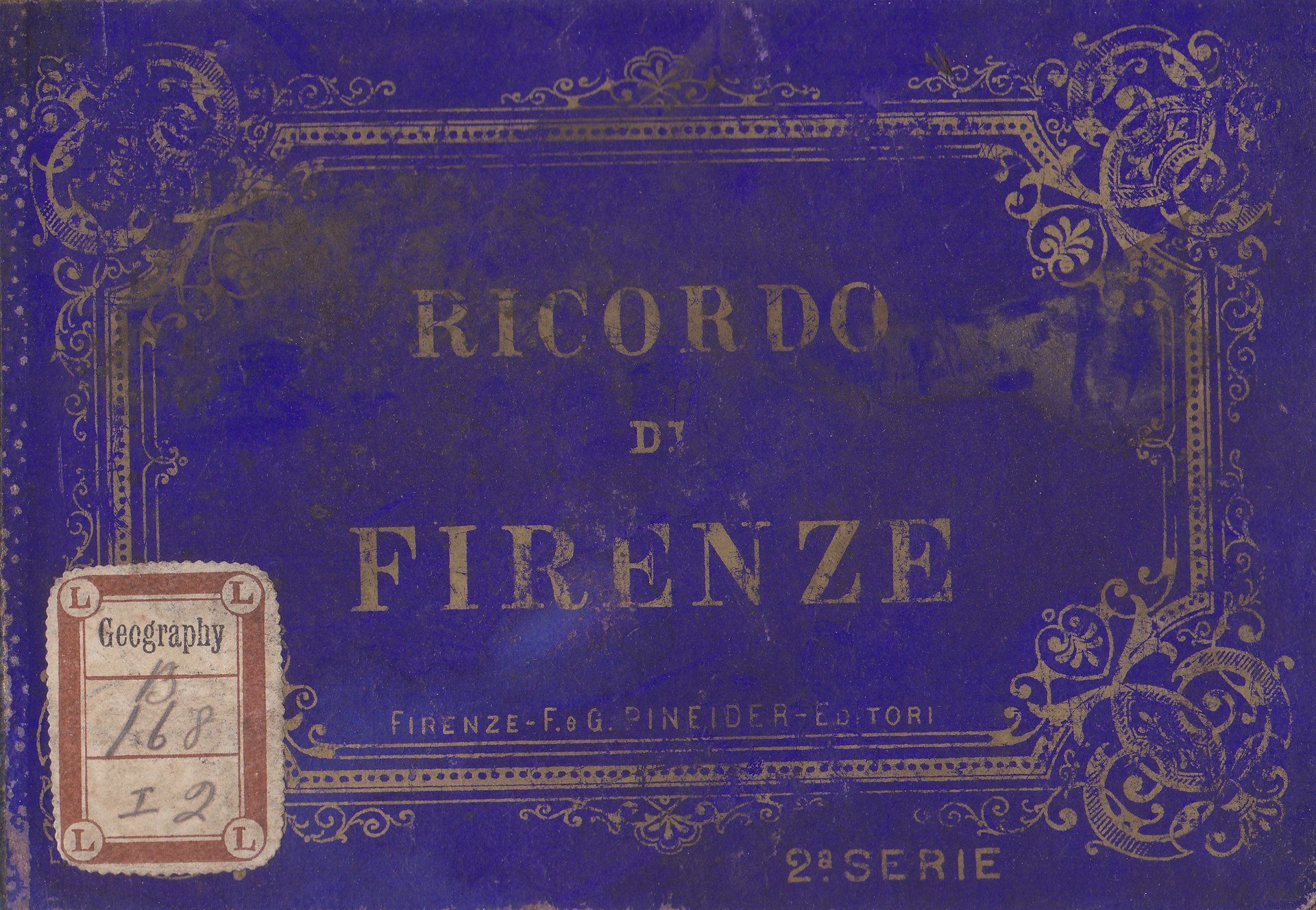 RICORDO DI FIRENZE  FIRENZE F G PINEIDER-EDITORI 2 SERIE