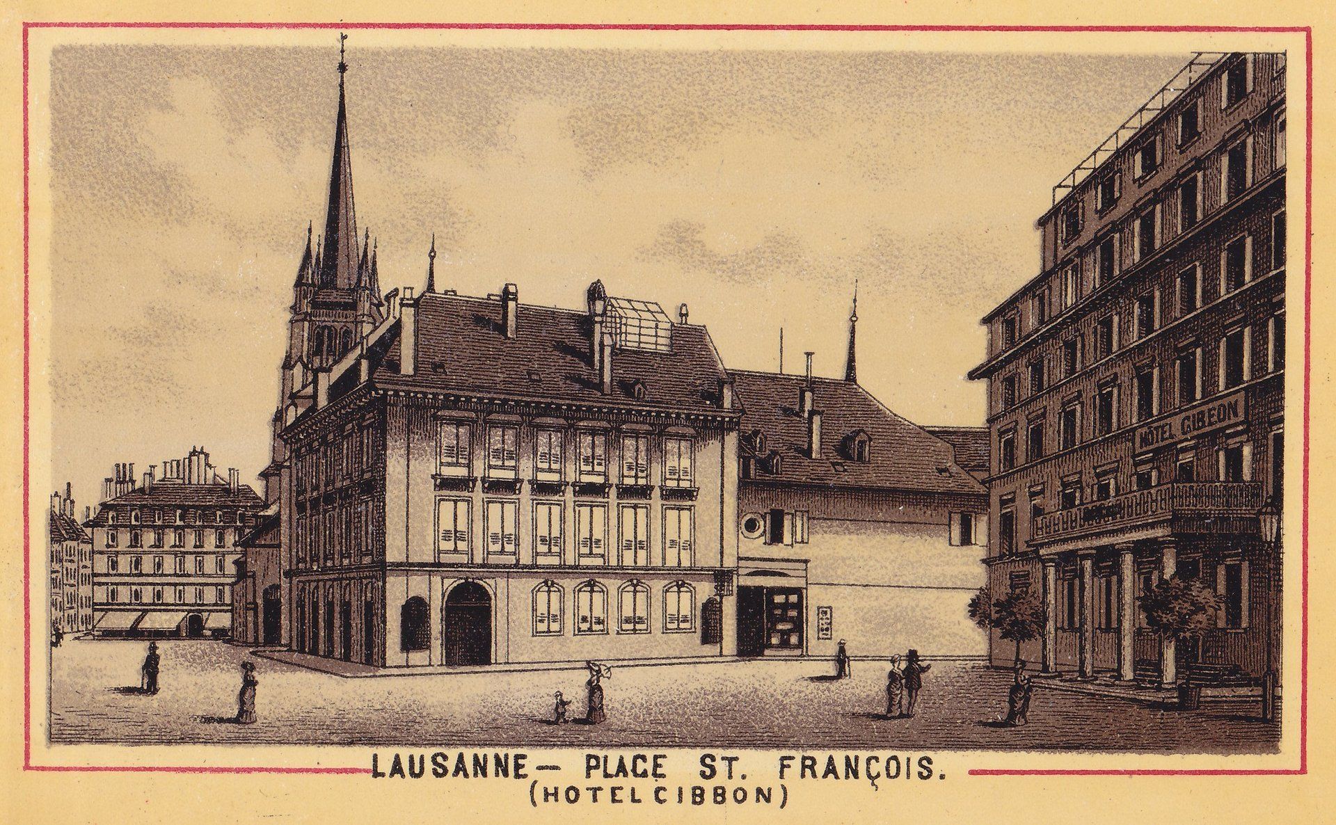 LAUSANNE - PLACE ST. FRANÇOIS. (HOTEL CIBBON)