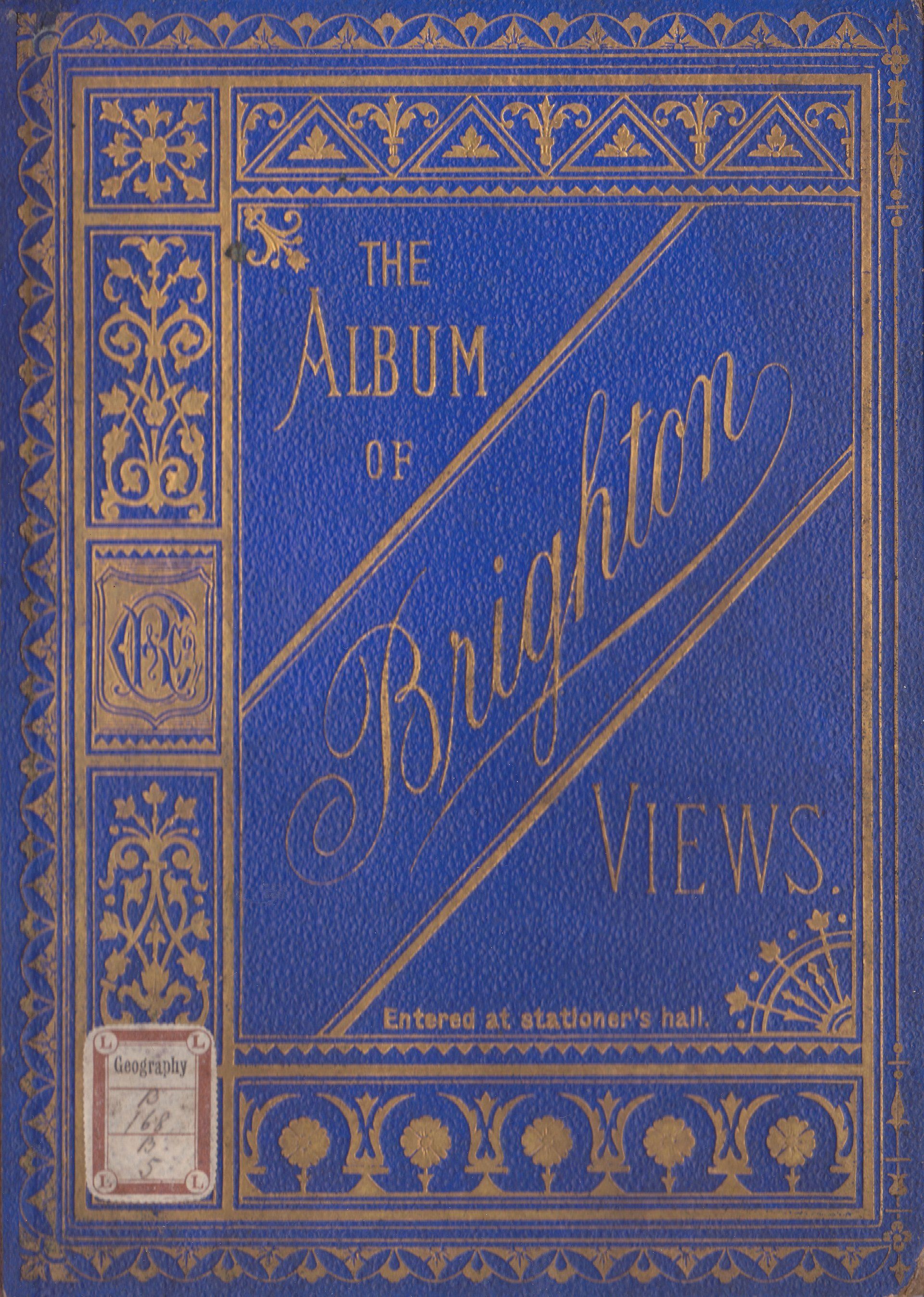 THE ALBUM OF Brighton VIEWS