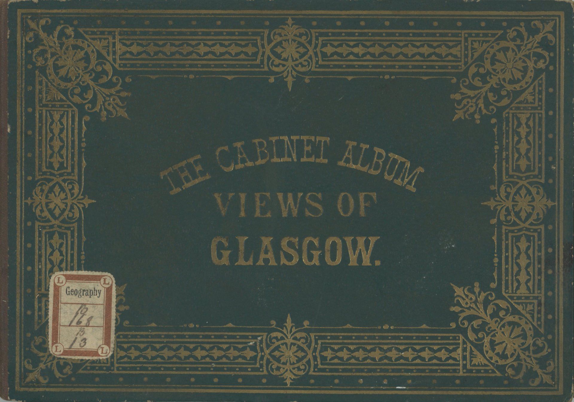 THE CABINET ALBUM VIEWS OF GLASGOW
