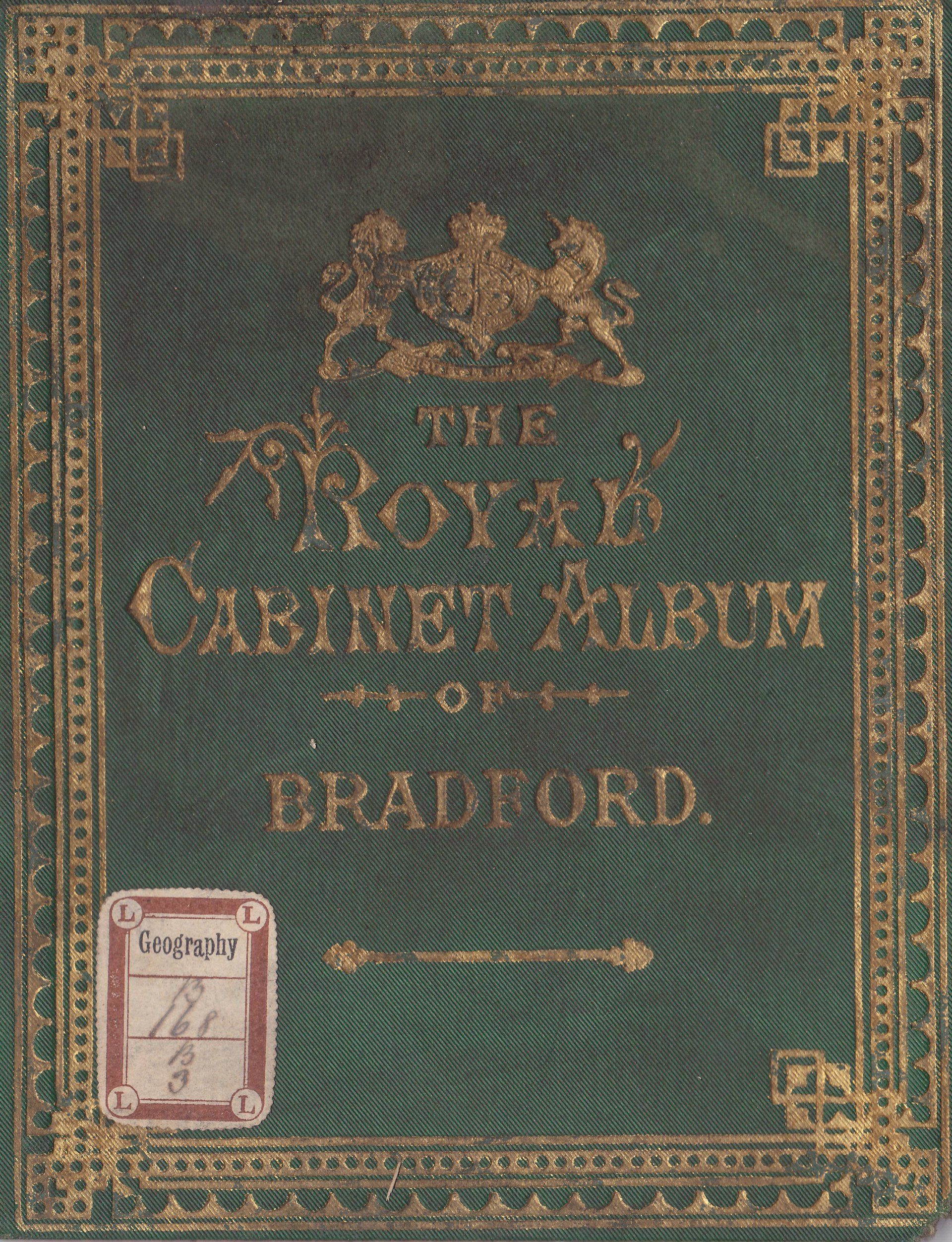 THE ROYAL CABINET ALBUM OF BRADFORD