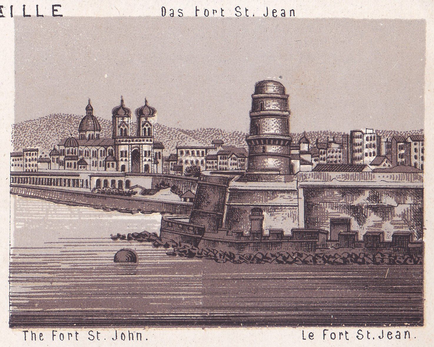Das Fort St. Jean The Fort St. John. Le Fort St. Jean.