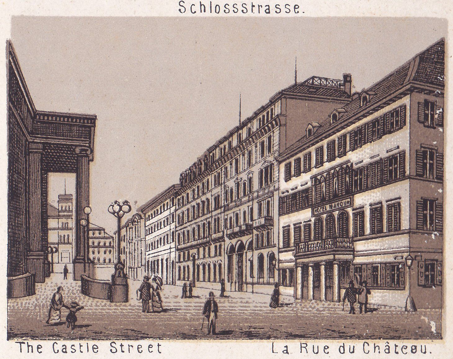 Schlossstrasse. The Castle Street. La Rue du Château.
