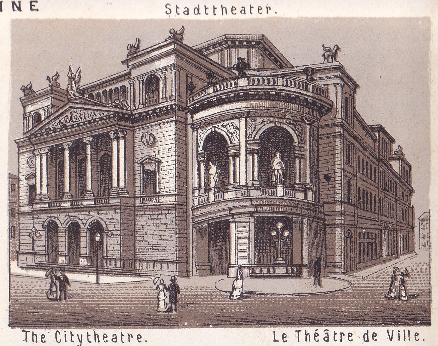 Stadttheater. The Citytheatre. Le Théâtre de Ville.