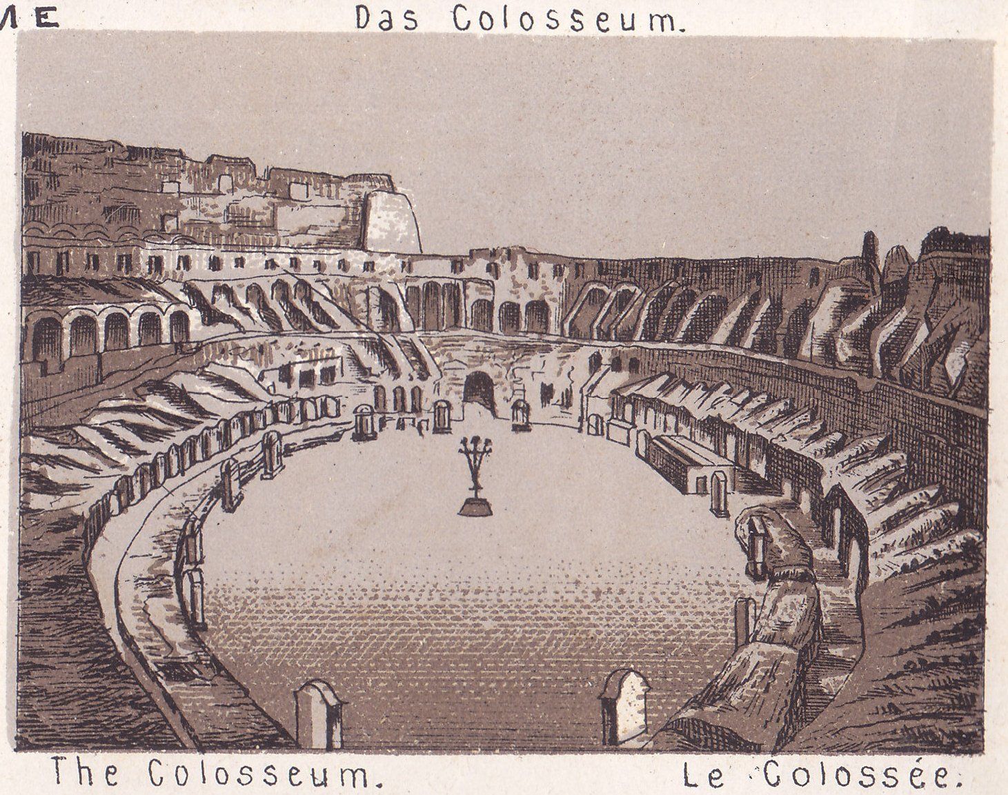 Das Colosseum. The Colosseum. Le Colossée.