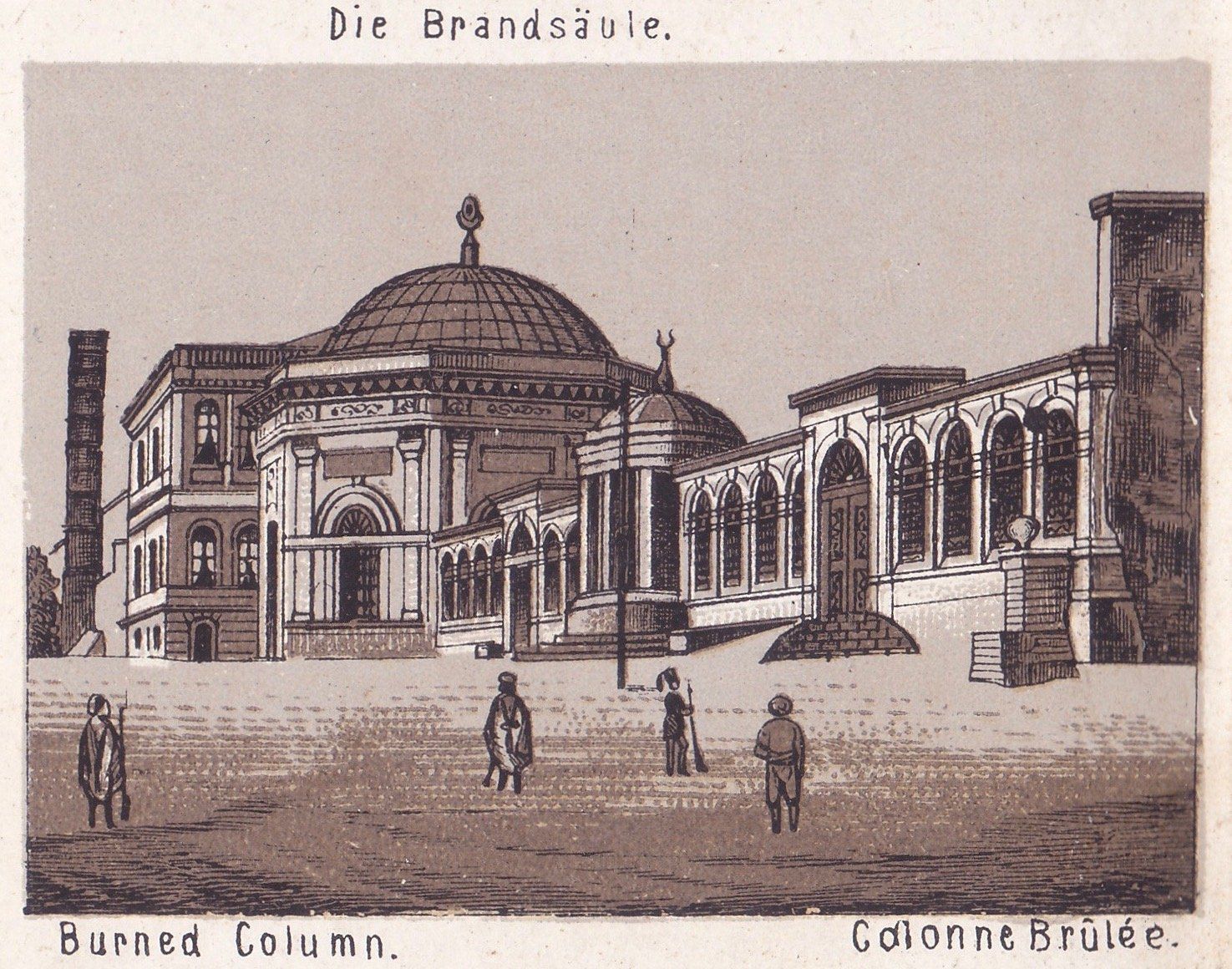 Die Brandsäule. Burned Column. Colonne Brûlée.