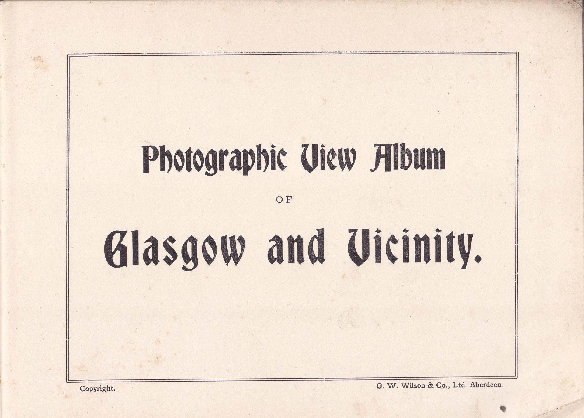 Photographic View Album OF Glasgow and Vicinity.